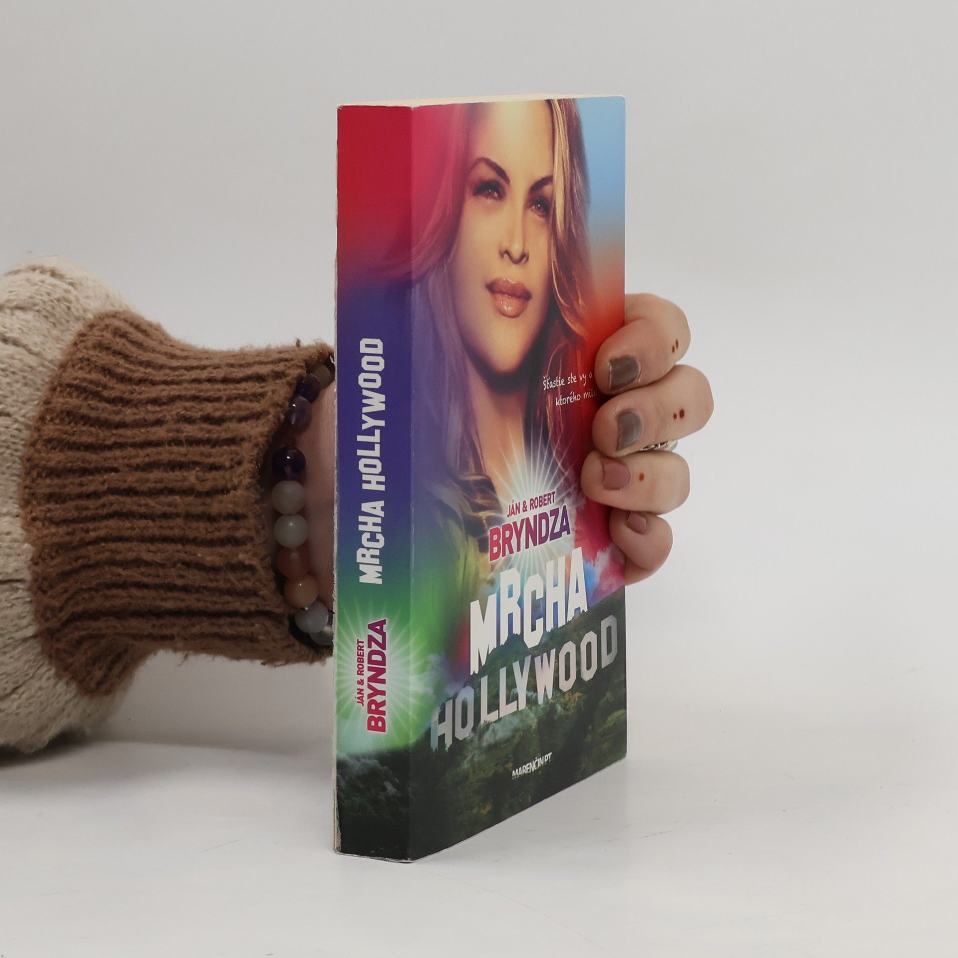 Ján Bryndza Mrcha Hollywood