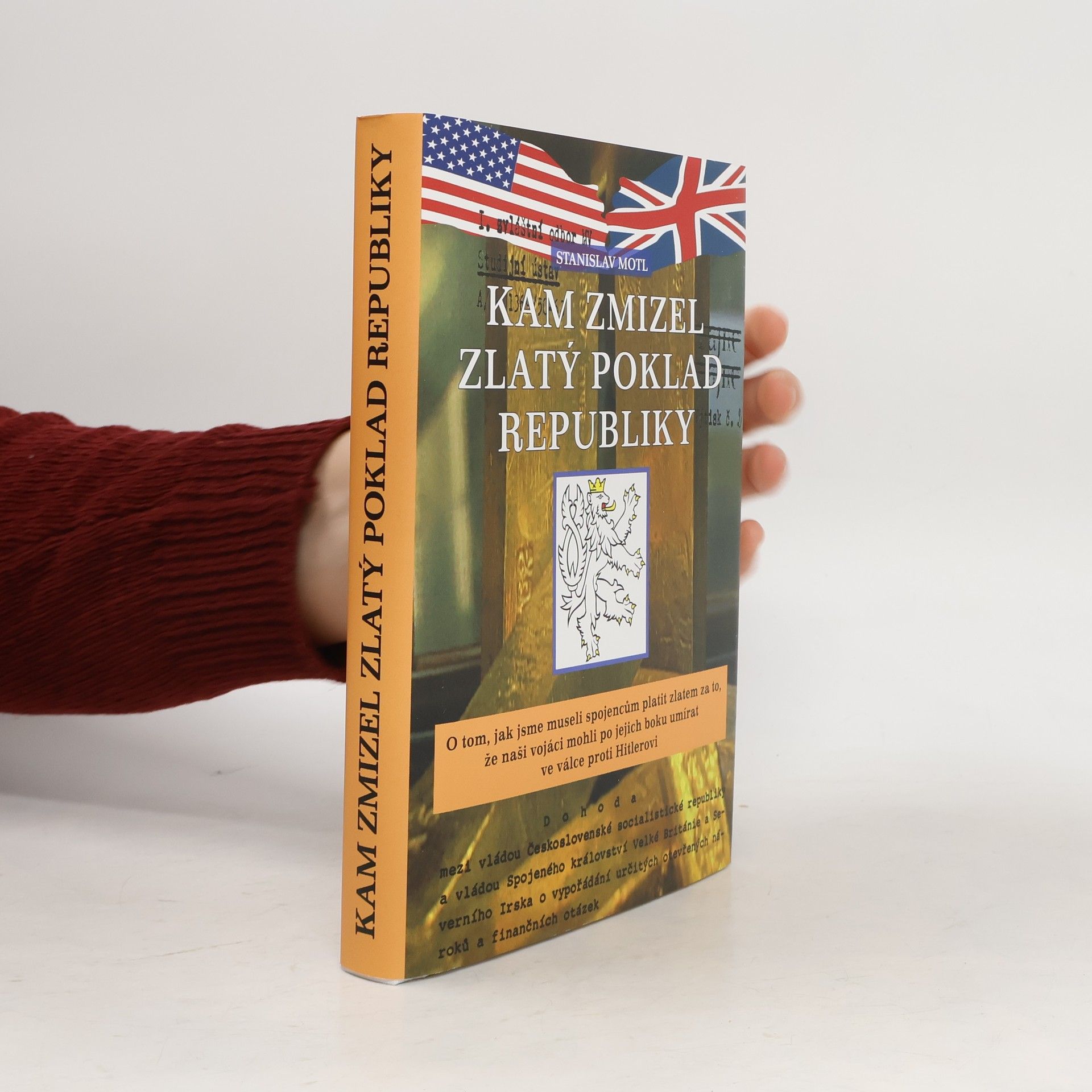 Stanislav Motl Kam zmizel zlatý poklad republiky