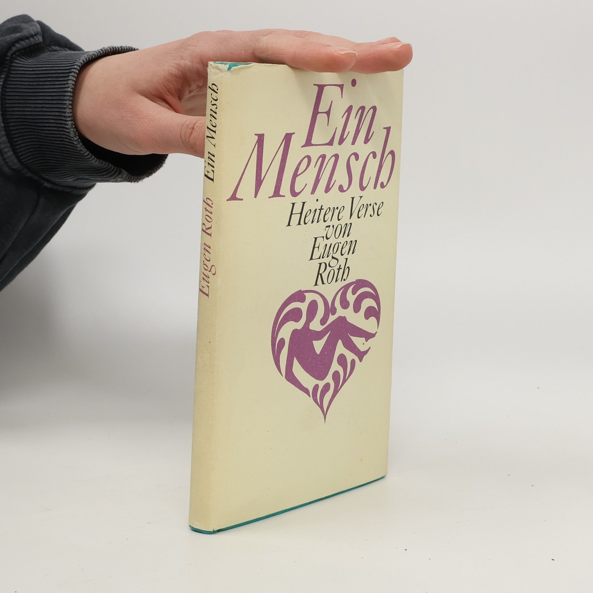 Eugen Roth Ein Mensch