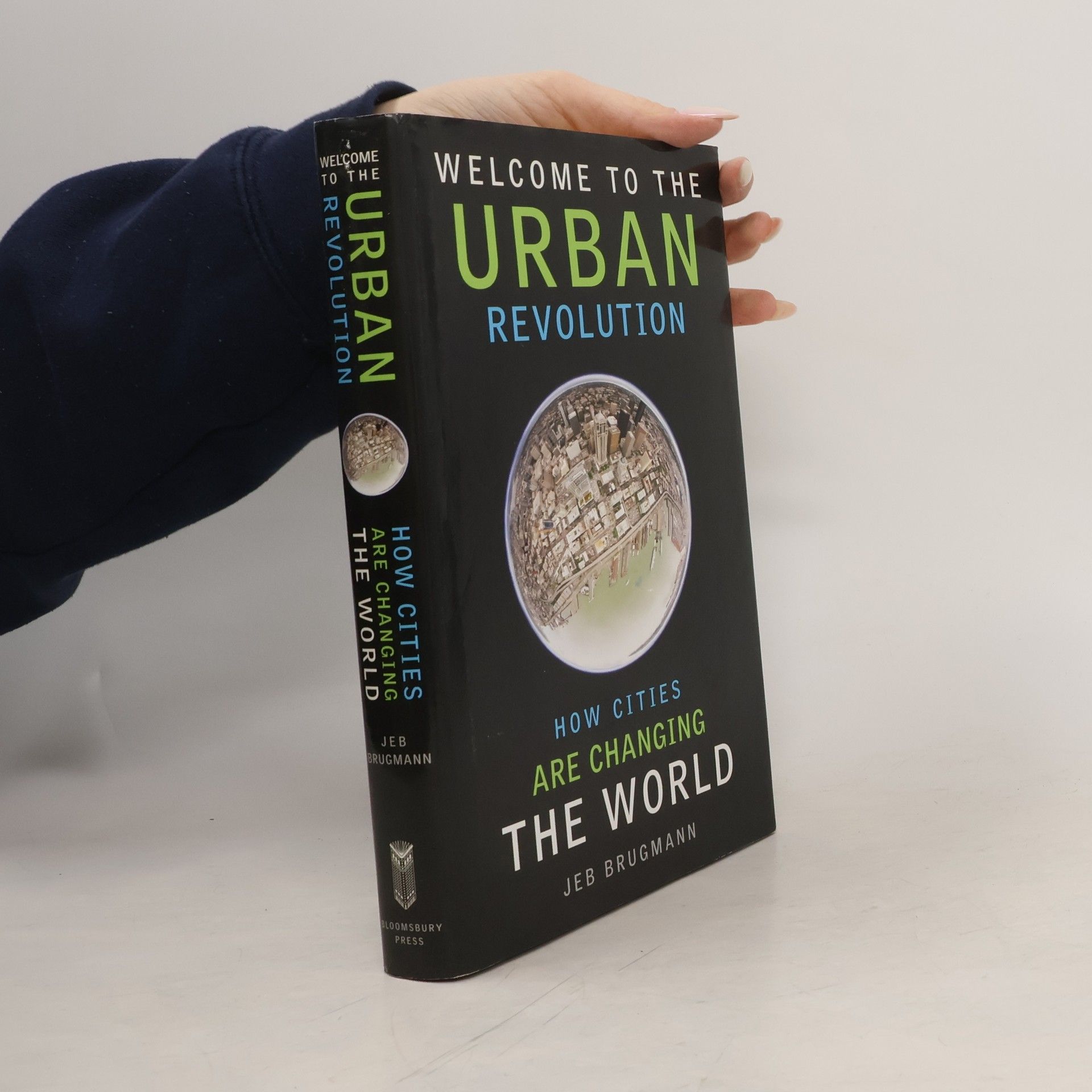 Jeb Brugmann Welcome to the Urban Revolution