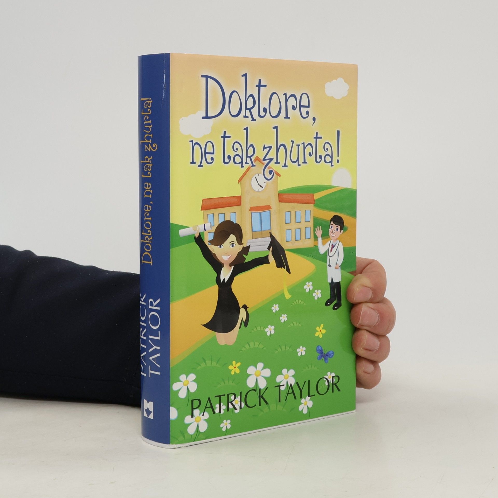 Patrick Taylor Doktore, ne tak zhurta!