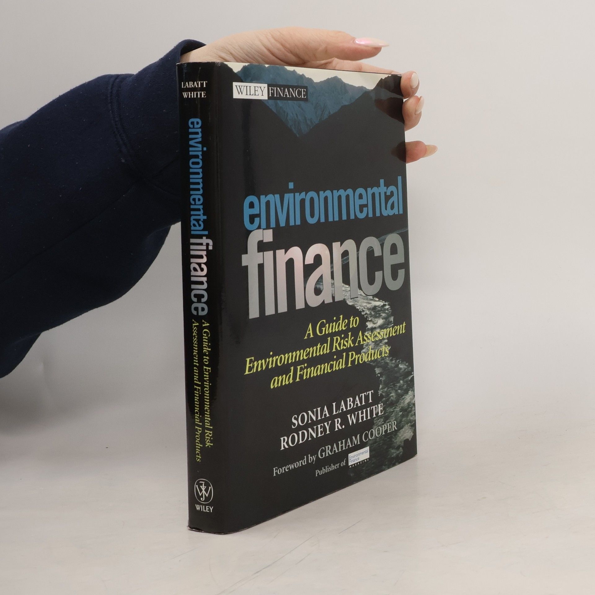 Sonia Labatt Wiley Finance: Environmental Finance