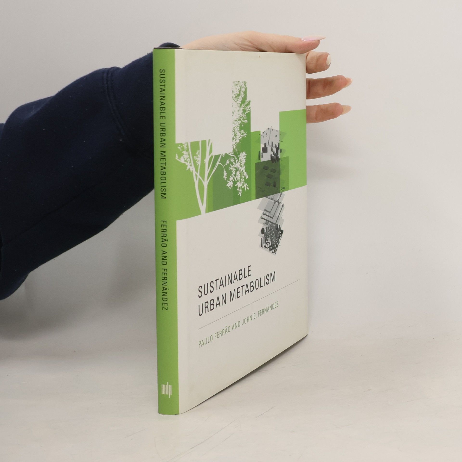 John E. Fernandez Sustainable Urban Metabolism