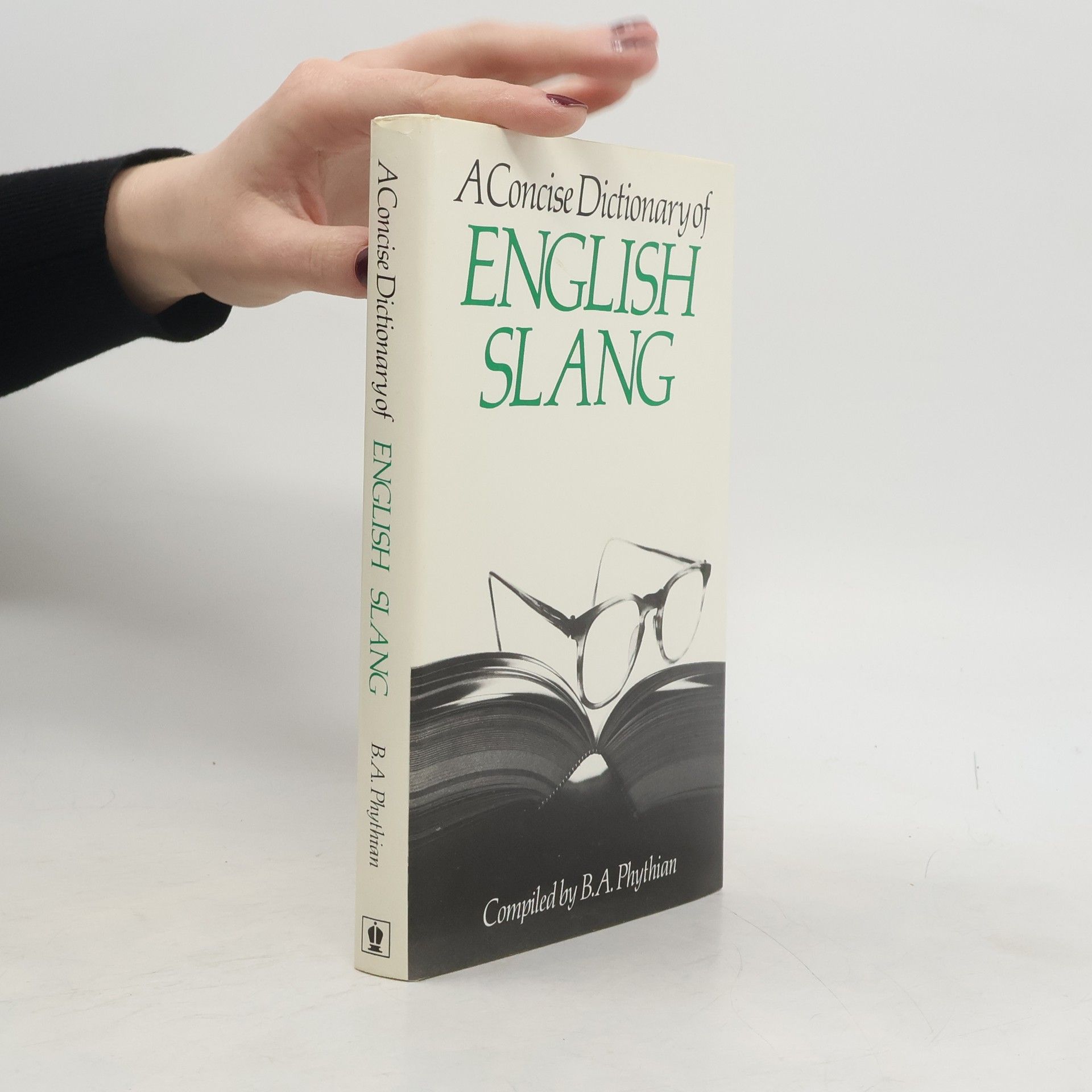A Concise Dictionary of English Slang