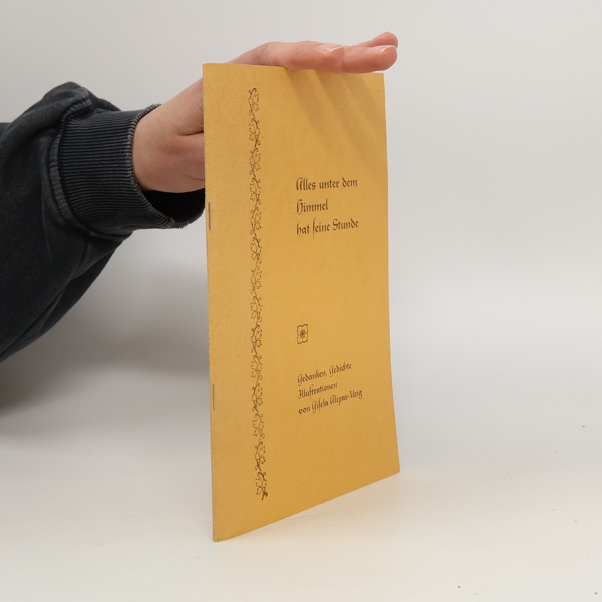 Alles unter dem Himmel hat keine Stunde