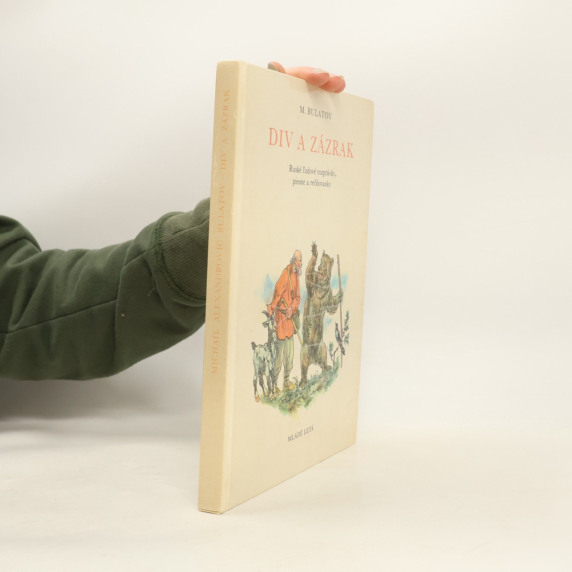 Michail Aleksandrovič Bulatov Div a zázrak