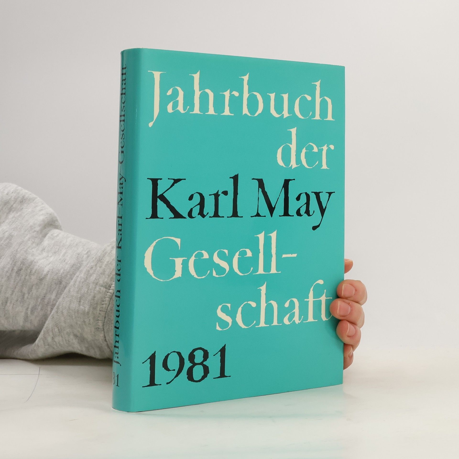 Autorenkollektiv Jahrbuch der Karl May Gesellschaft 1981