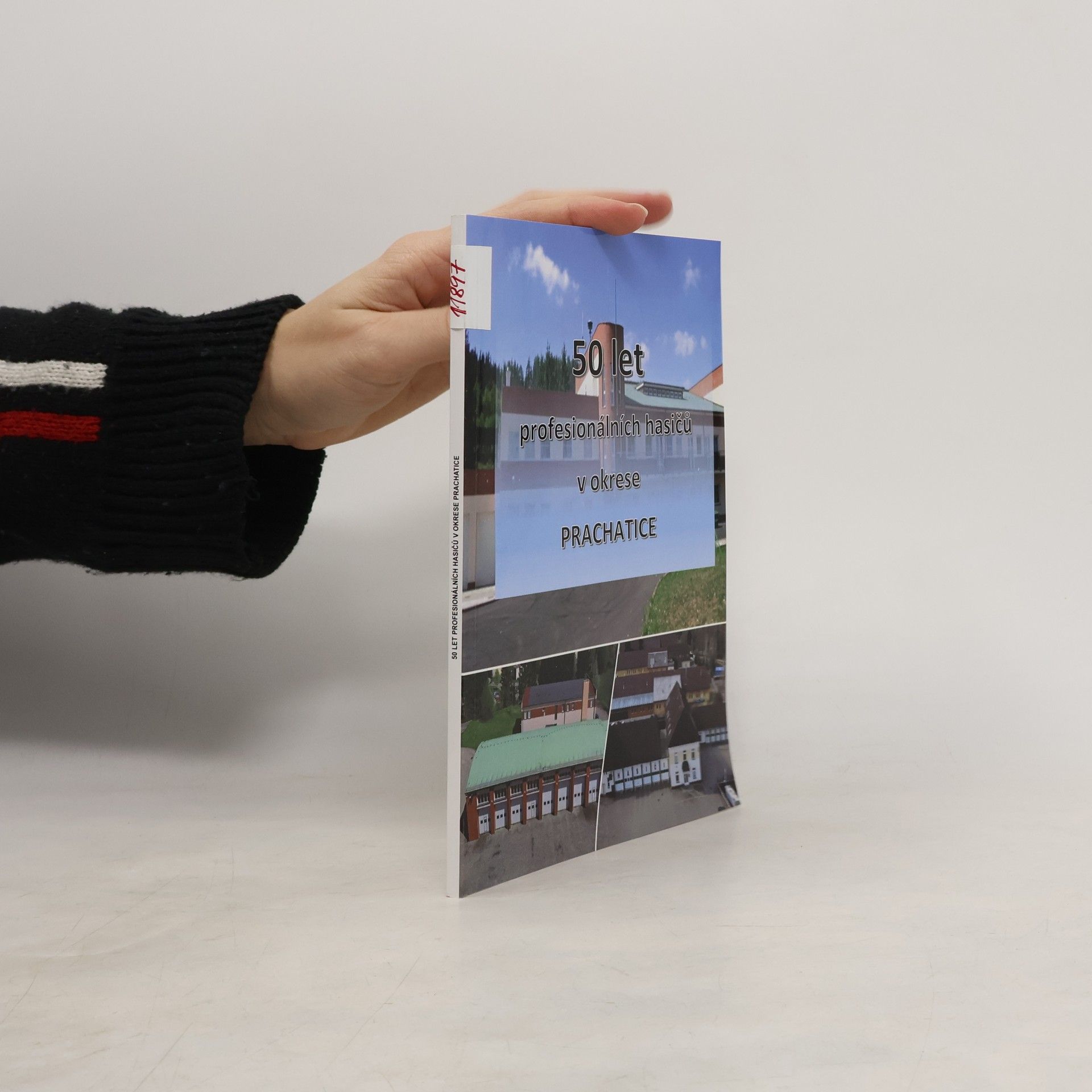 Kolektiv autorů 50 let profesionálních hasičů v okrese Prachatice