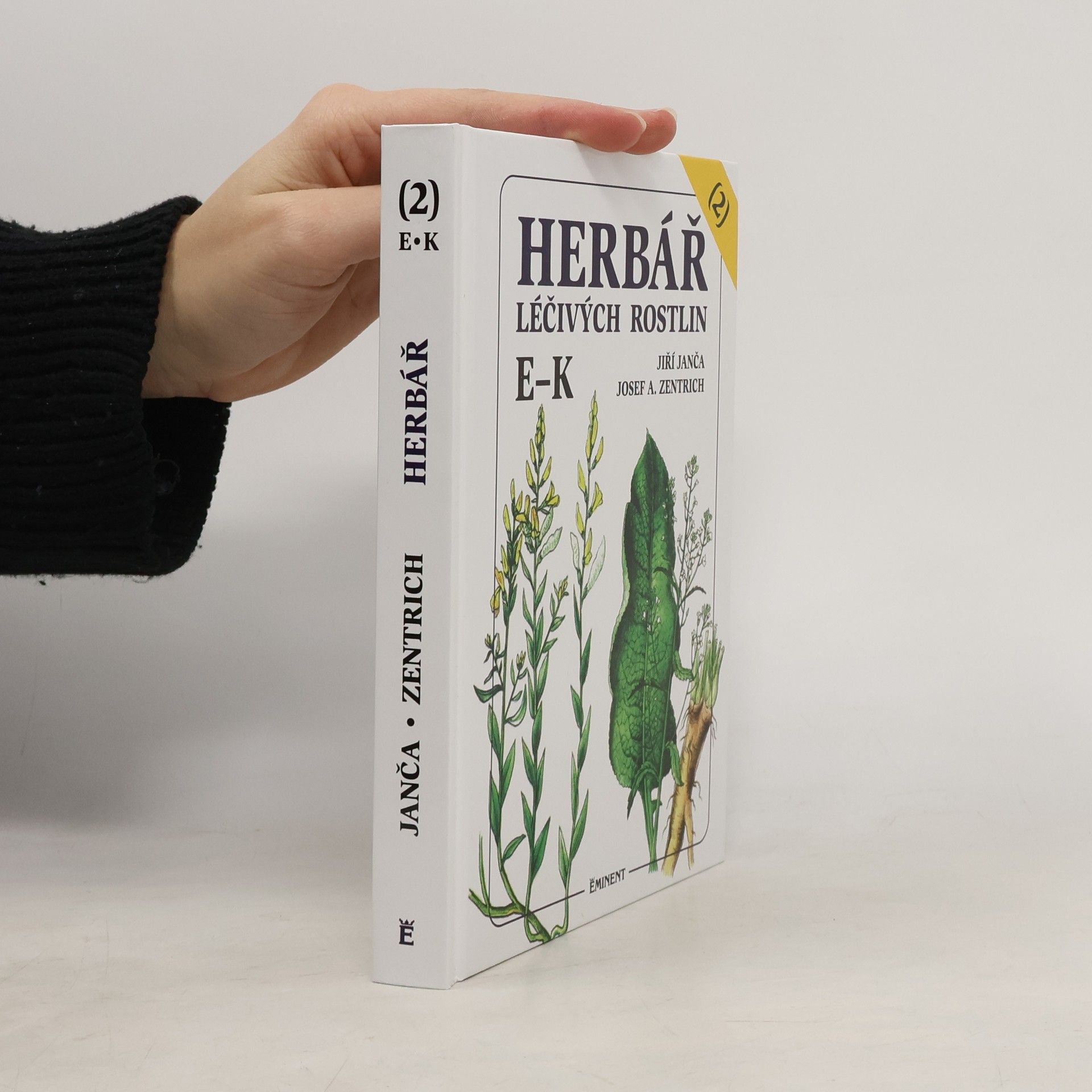 Jiří Janča Herbář léčivých rostlin. 2. díl, E-K