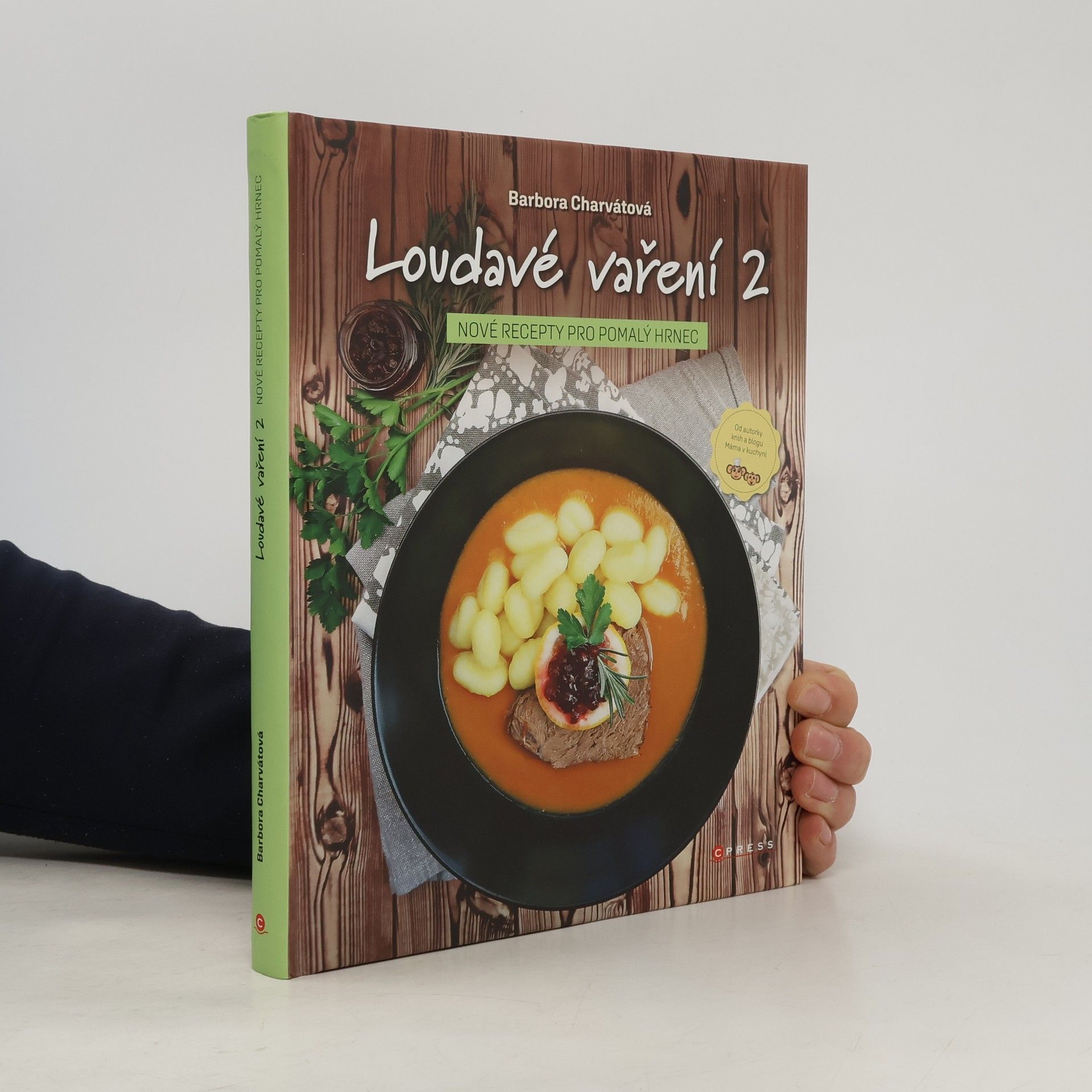 Loudavé vaření 2 : nové recepty pro pomalý hrnec