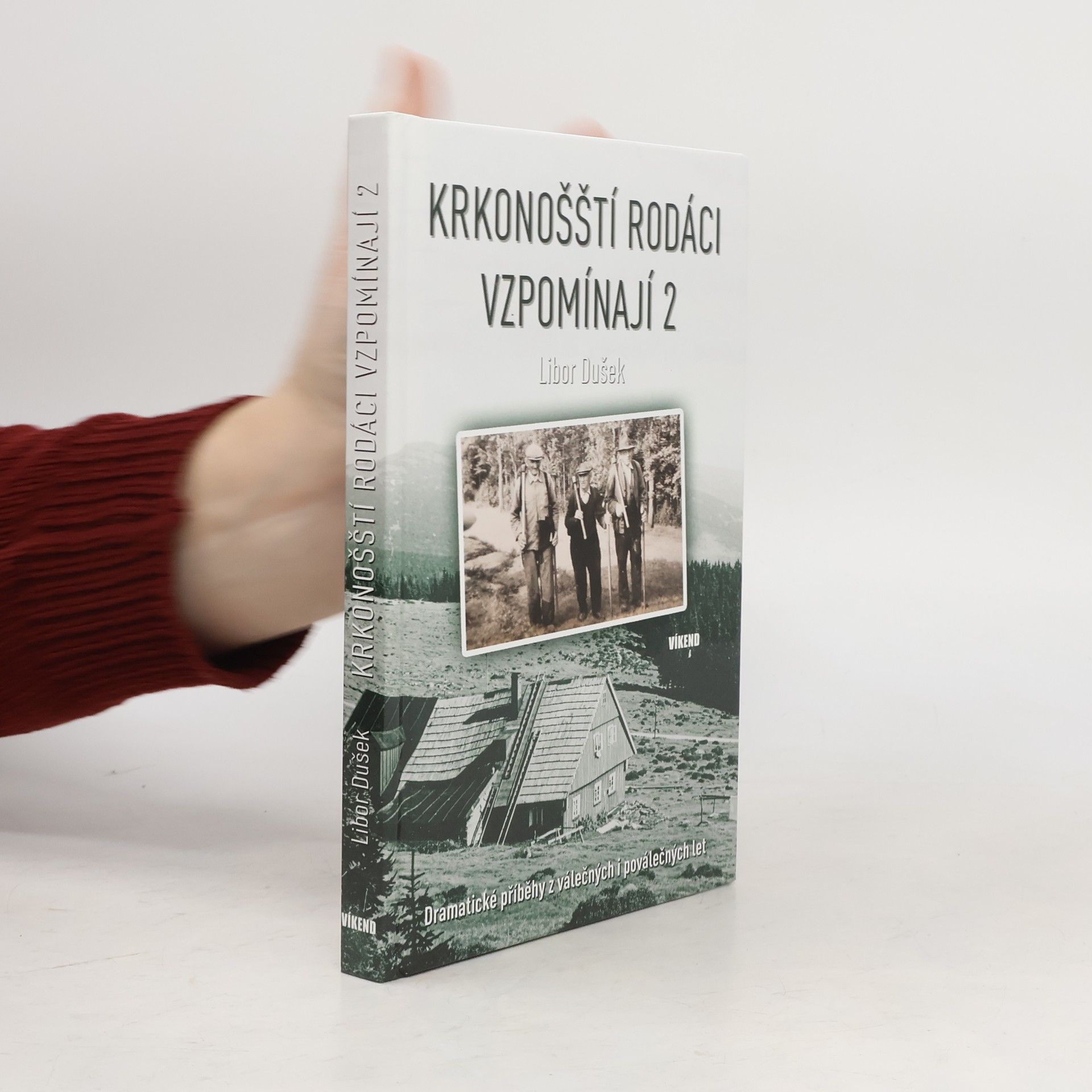 Libor Dušek Krkonošští rodáci vzpomínají 2