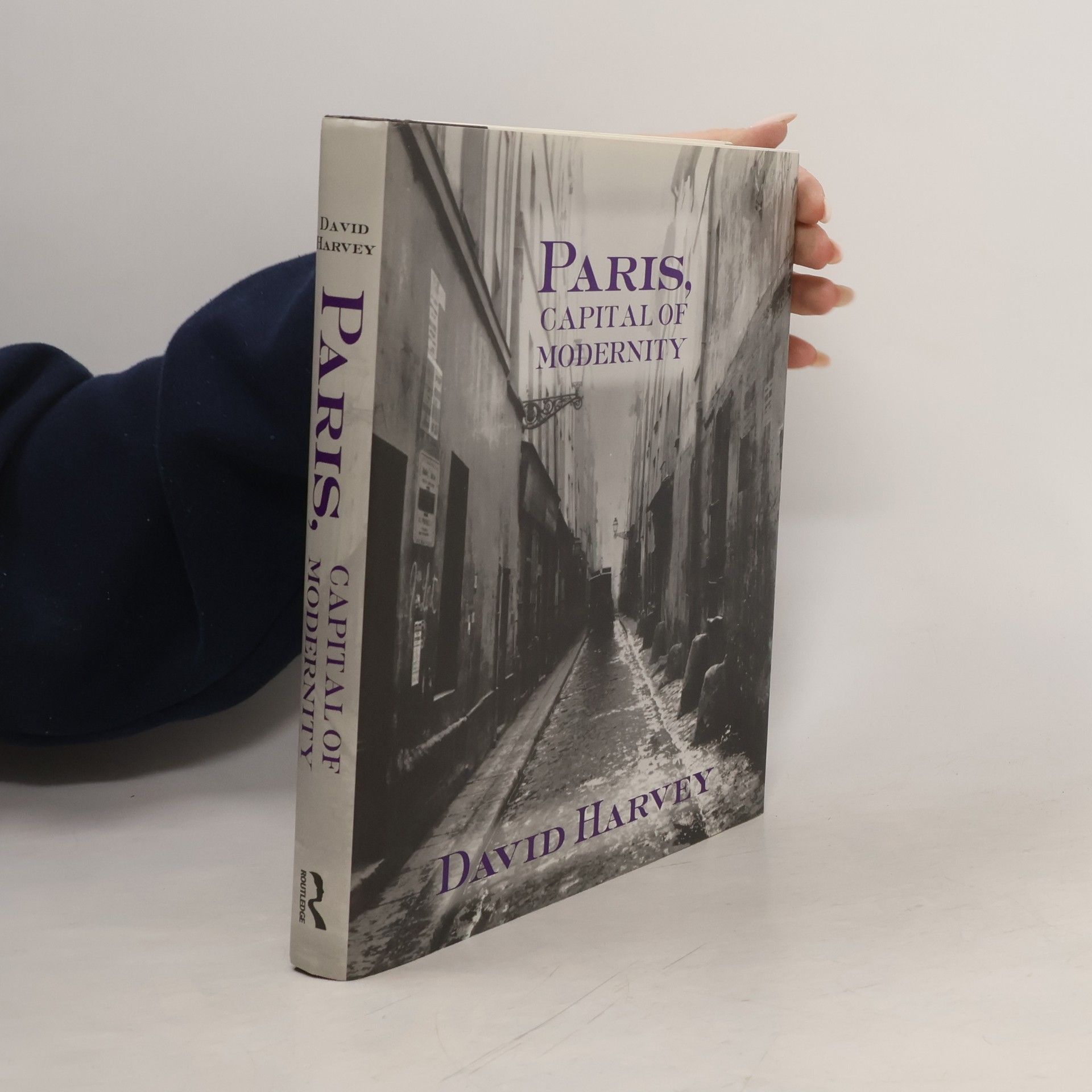 David Harvey Paris, Capital of Modernity