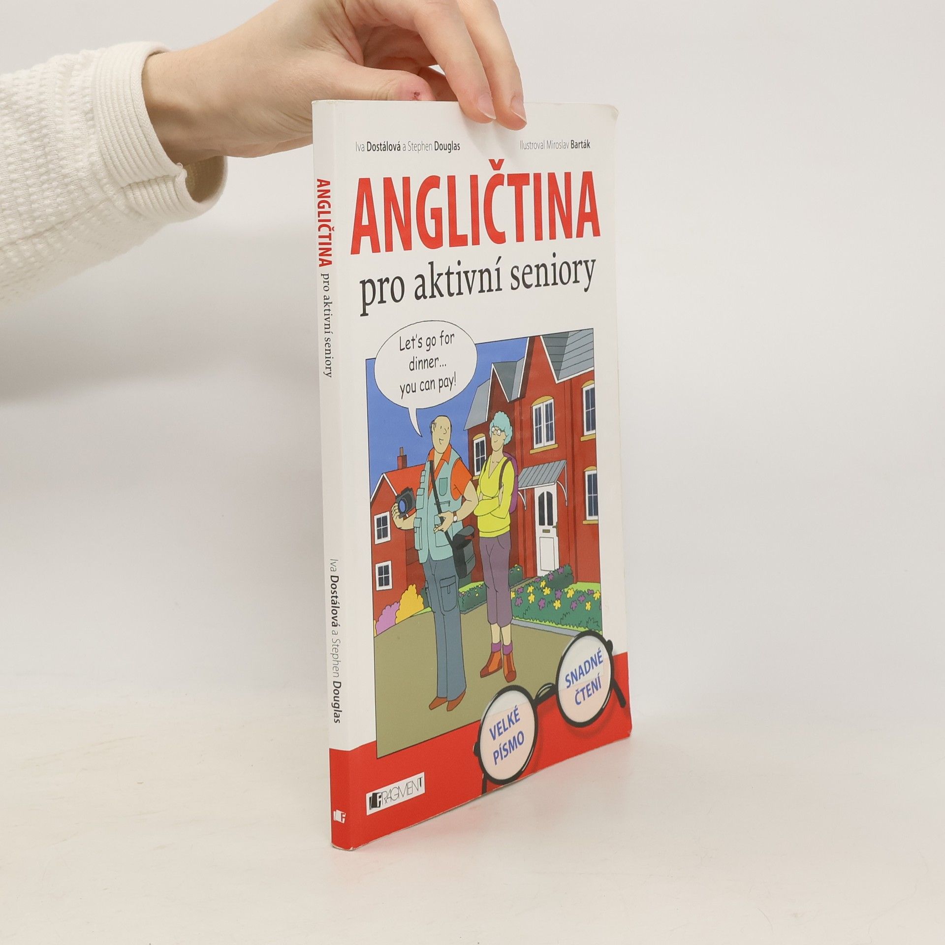 Iva Dostálová Angličtina pro aktivní seniory