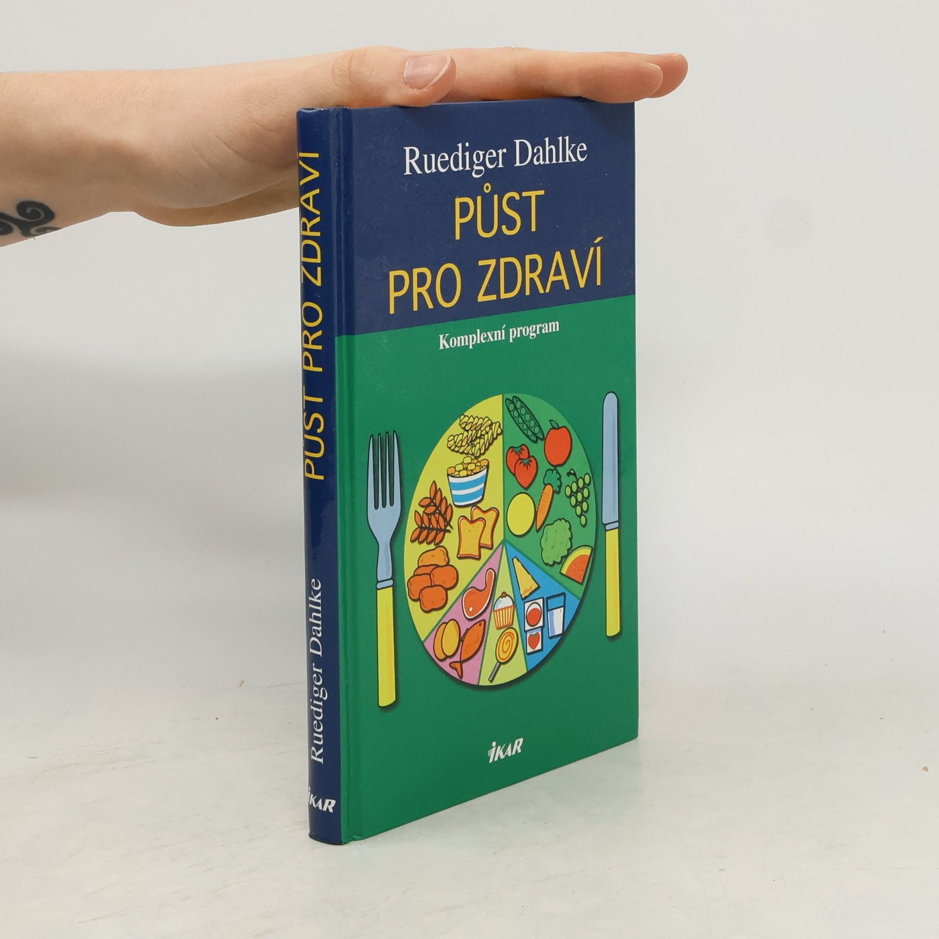 Ruediger Dahlke Půst pro zdraví