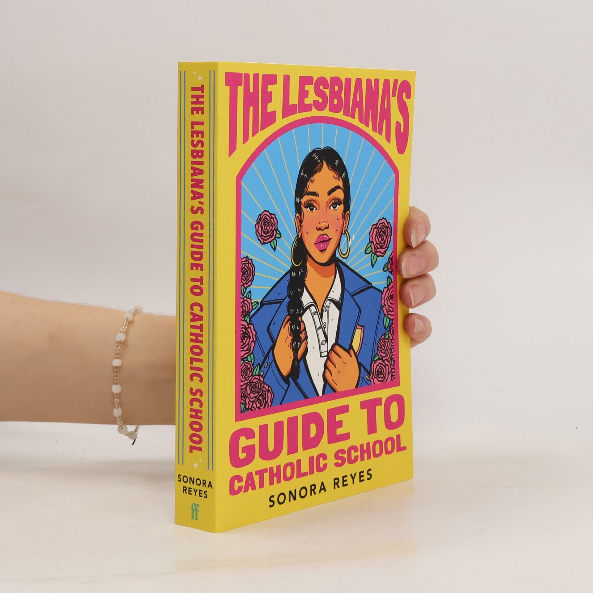 Sonora Reyes Lesbiana's Guide to Catholic School