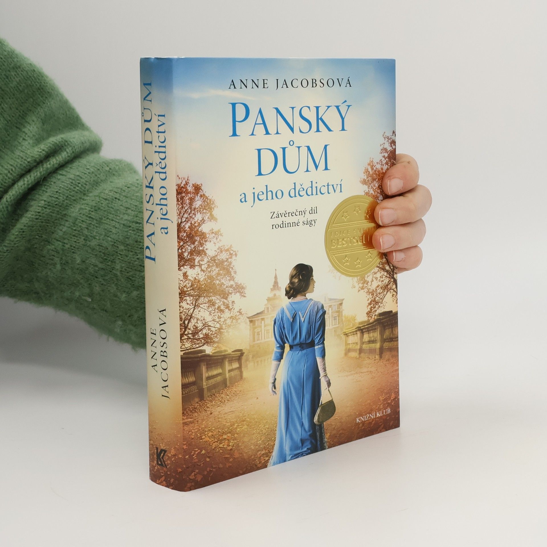 Anne Jacobs Panský dům a jeho dědictví