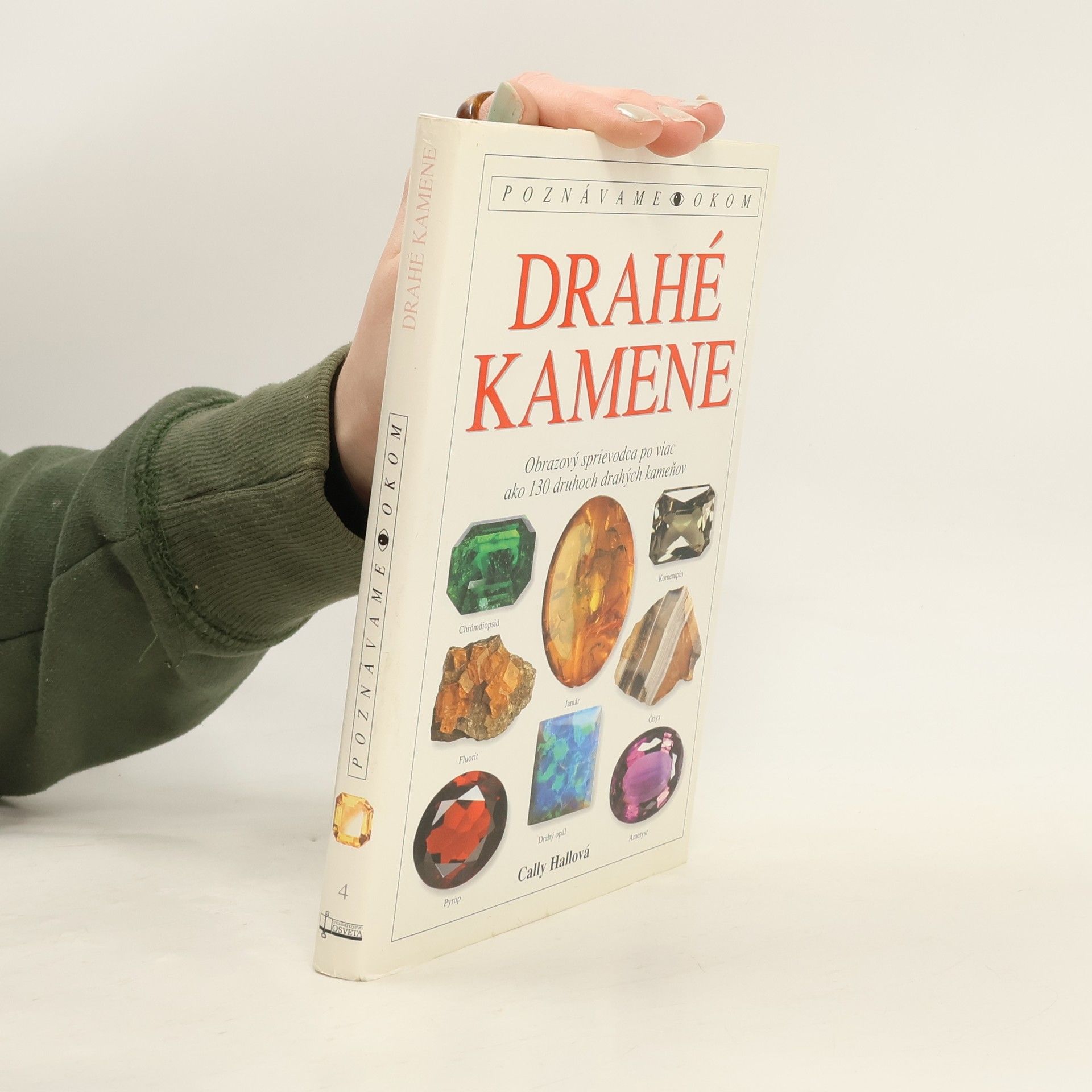 Cally Hall Drahé kamene