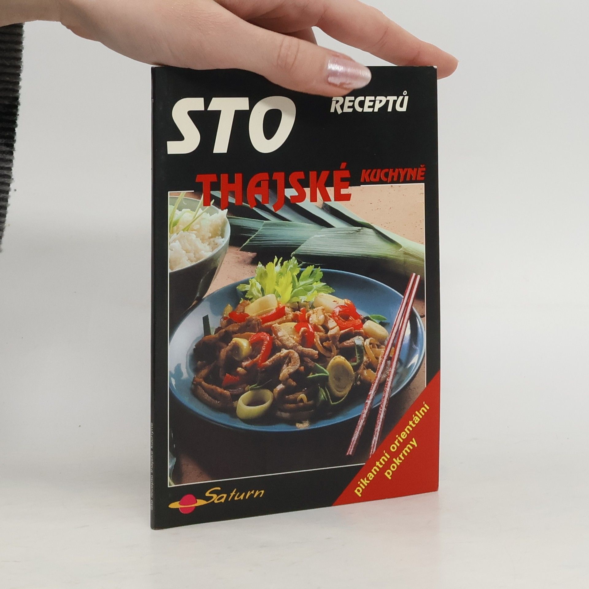 Sto receptů thajské kuchyně