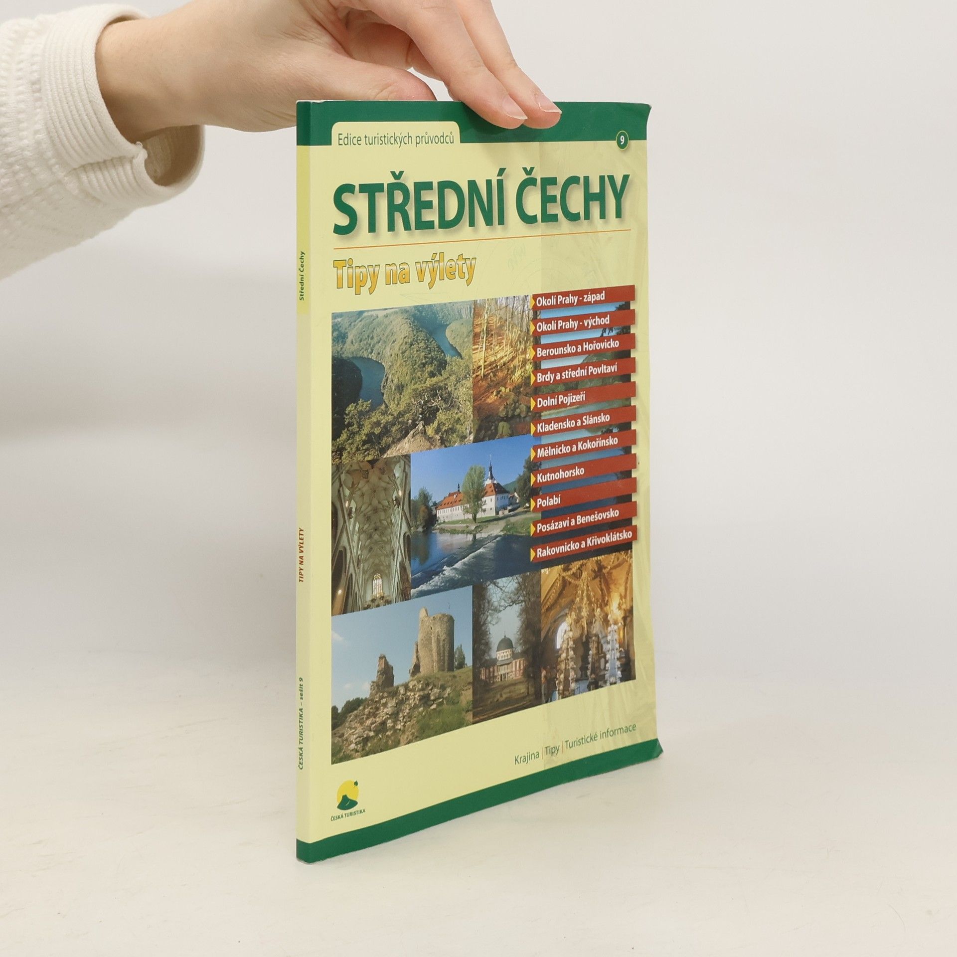 AA.VV. Střední čechy: Tipy na výlety