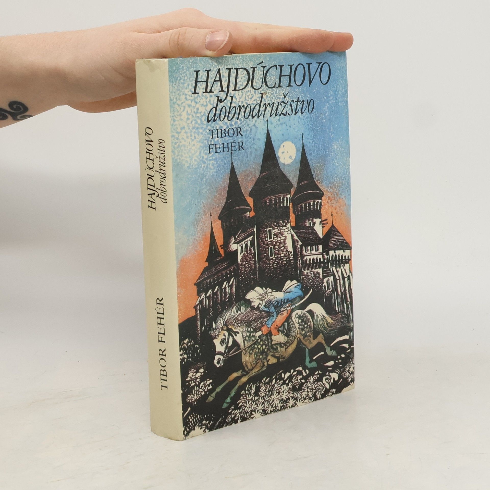 Tibor Fehér Hajdúchovo dobrodružstvo