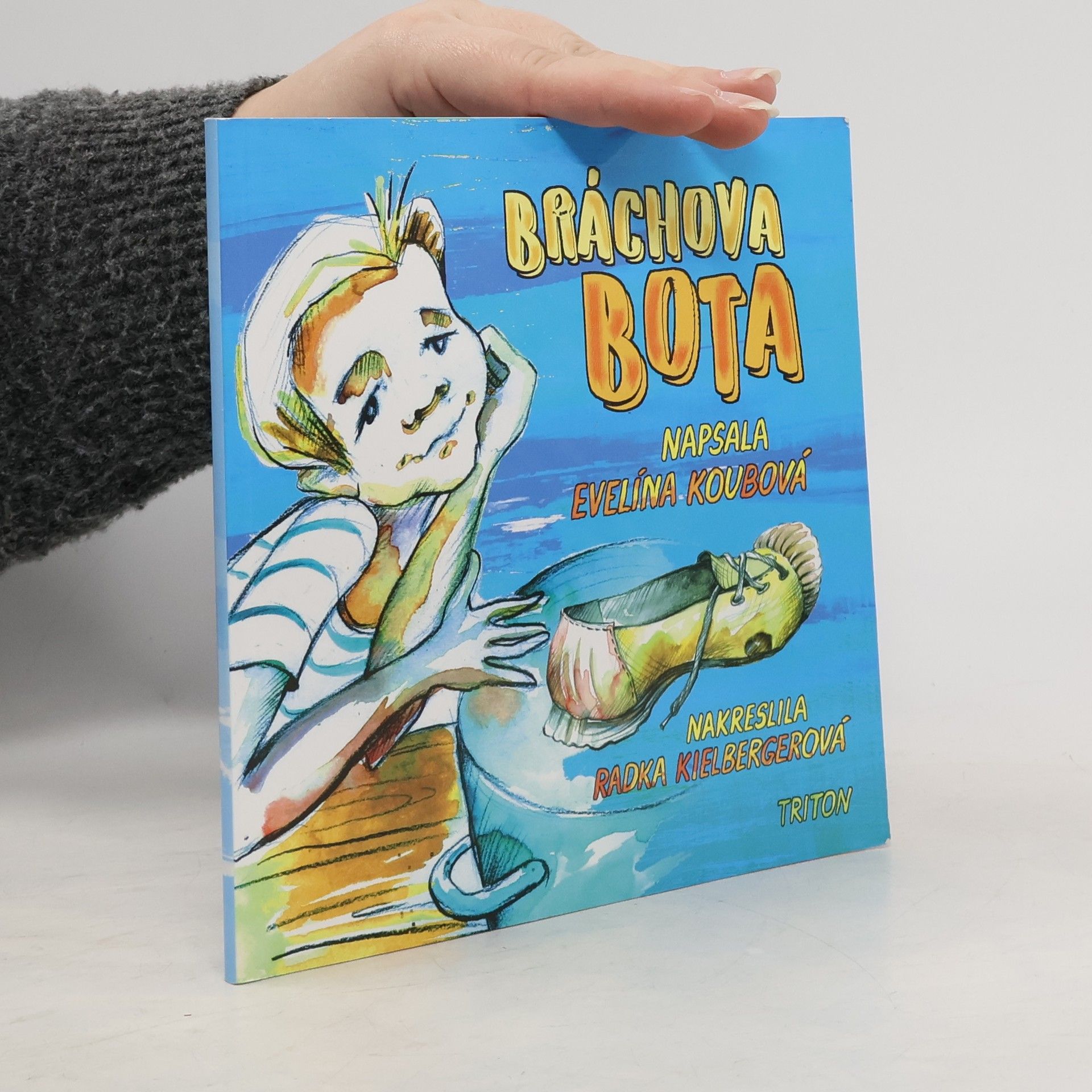 Evelína Koubová Bráchova bota