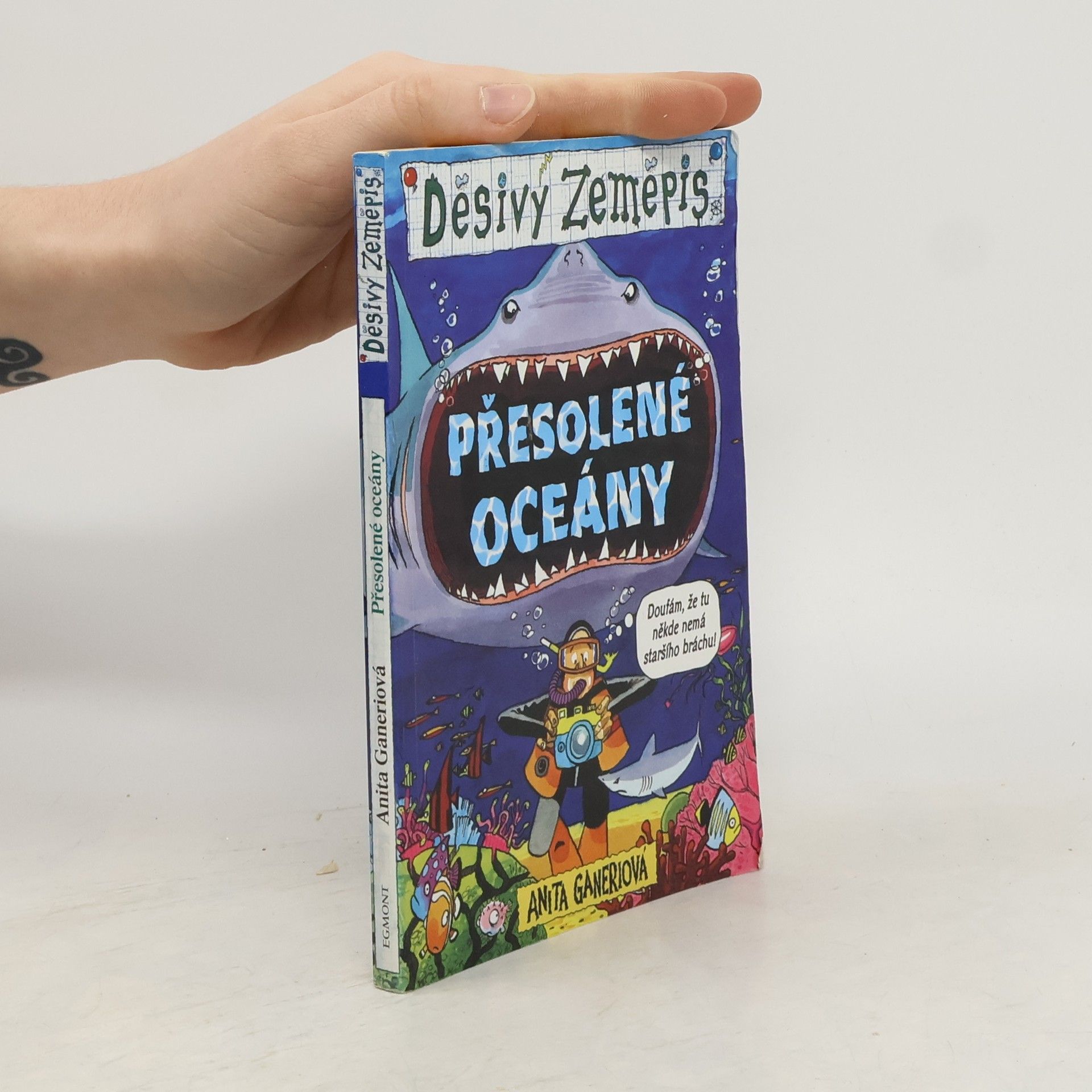 Anita Ganeri Přesolené oceány