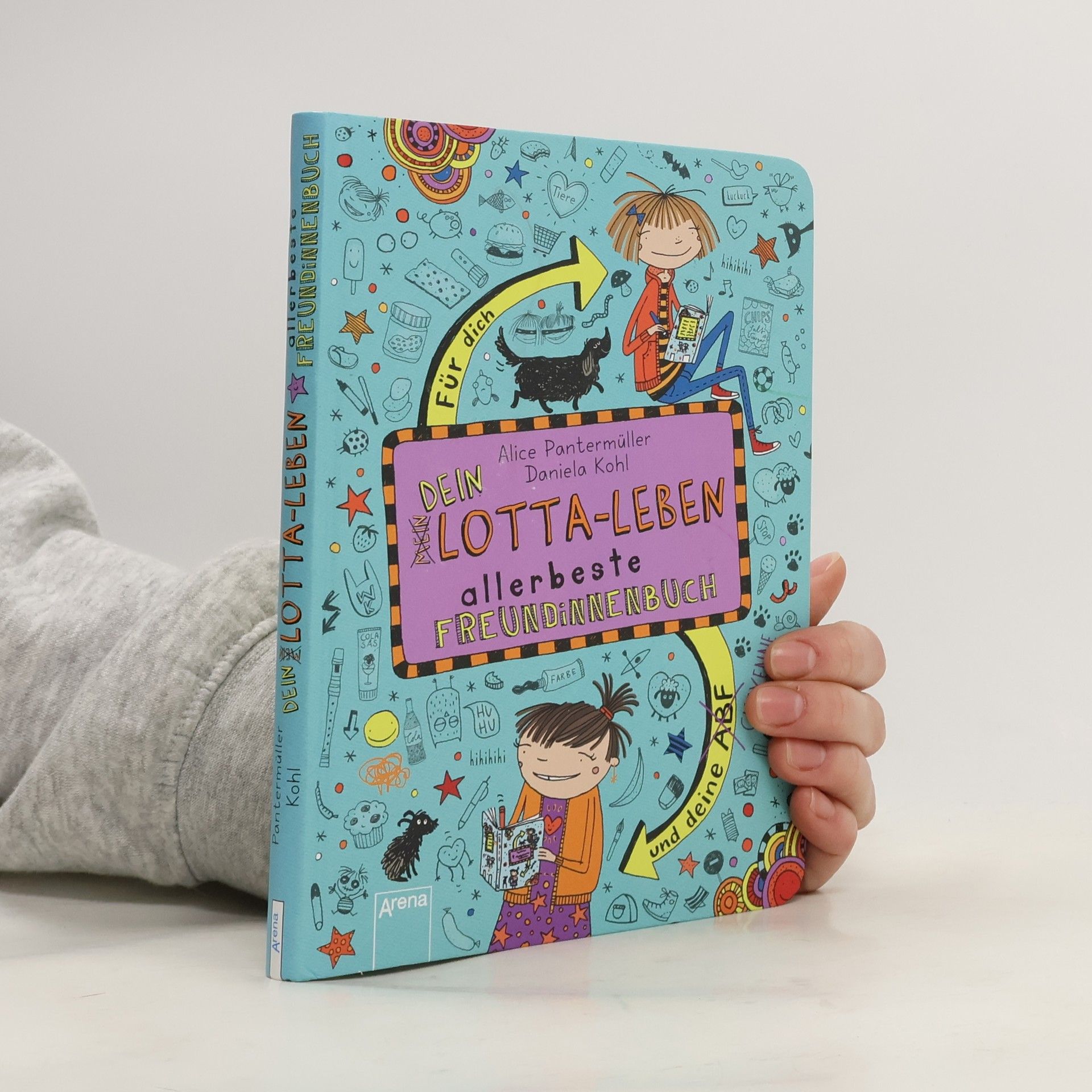 Alice Pantemüller Dein Lotta-Leben. Allerbeste Freundinnenbuch. Für dich und deine Cheyenne