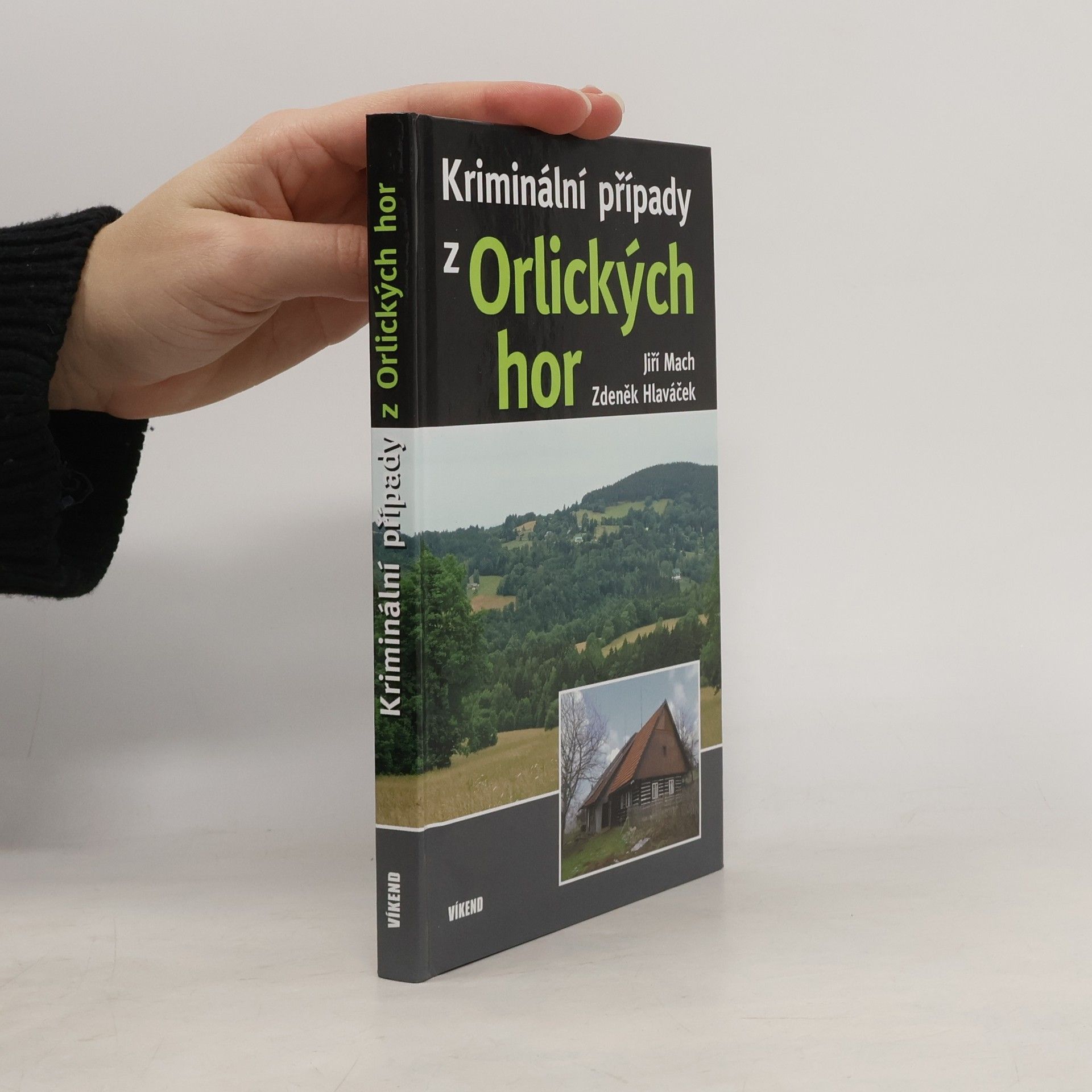 Jiří Mach Kriminální případy z Orlických hor