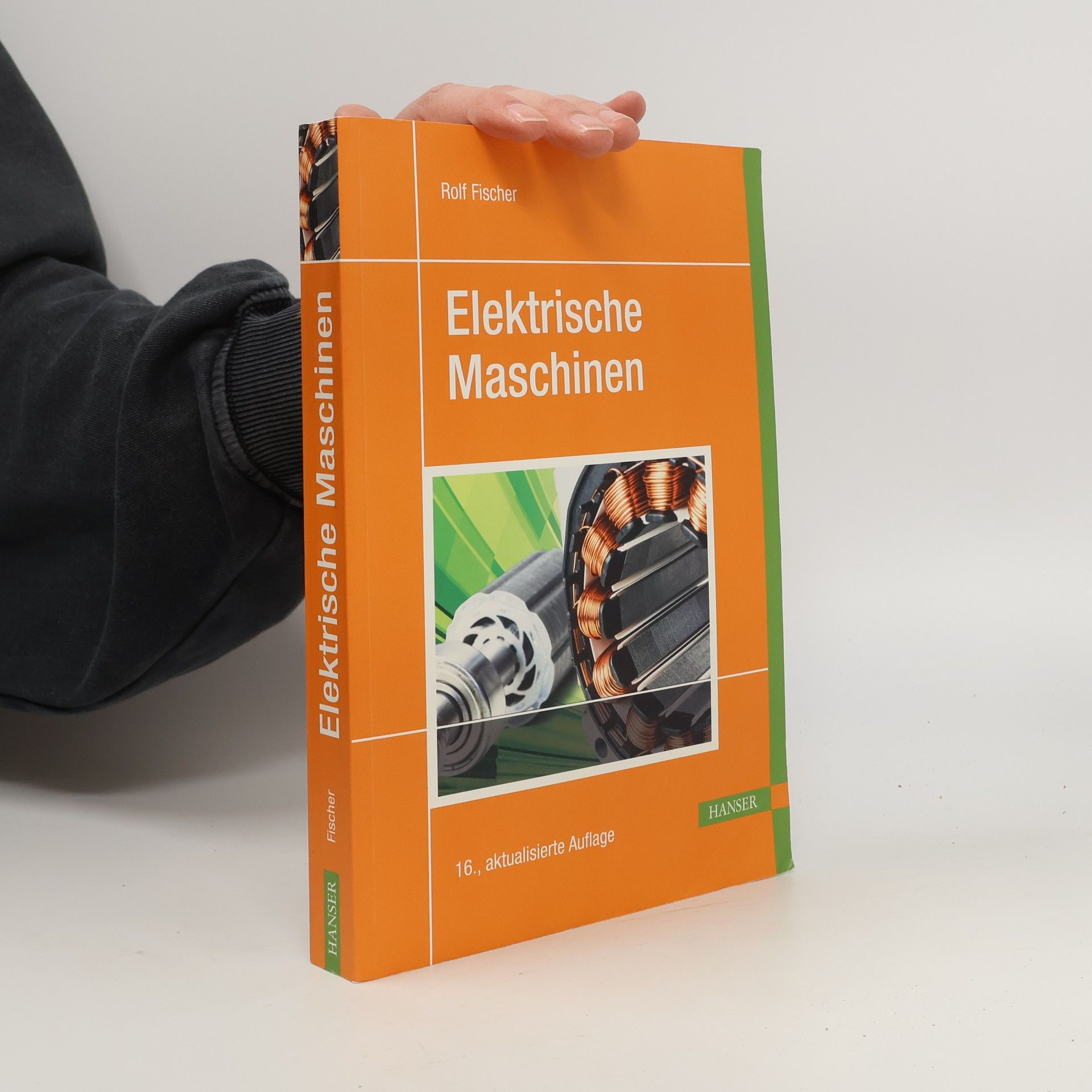 Karl-Rudolf Fischer Elektrische Maschinen - 16., aktualisierte Auflage