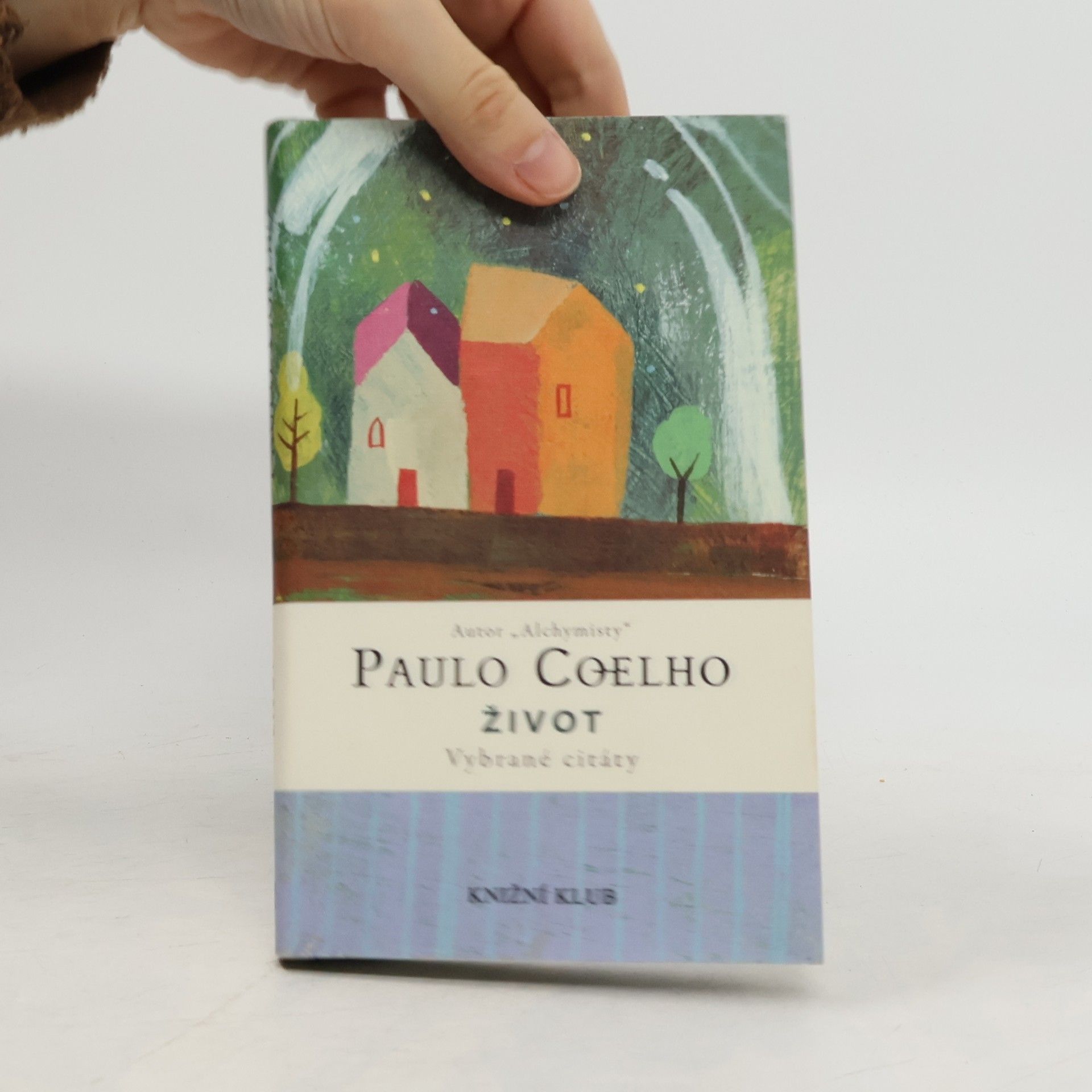 Paulo Coelho Život - vybrané citáty