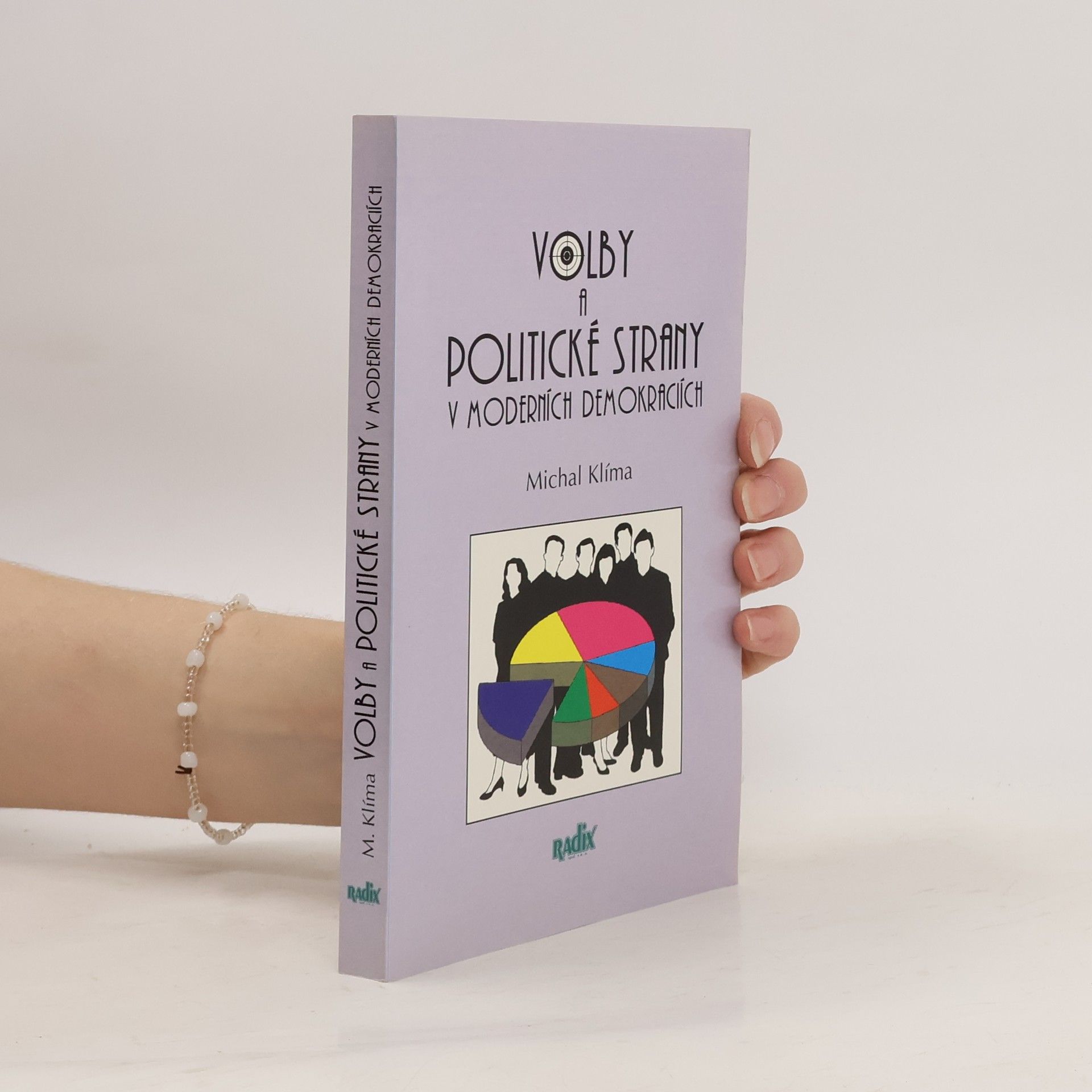 Volby a politické strany v moderních demokraciích