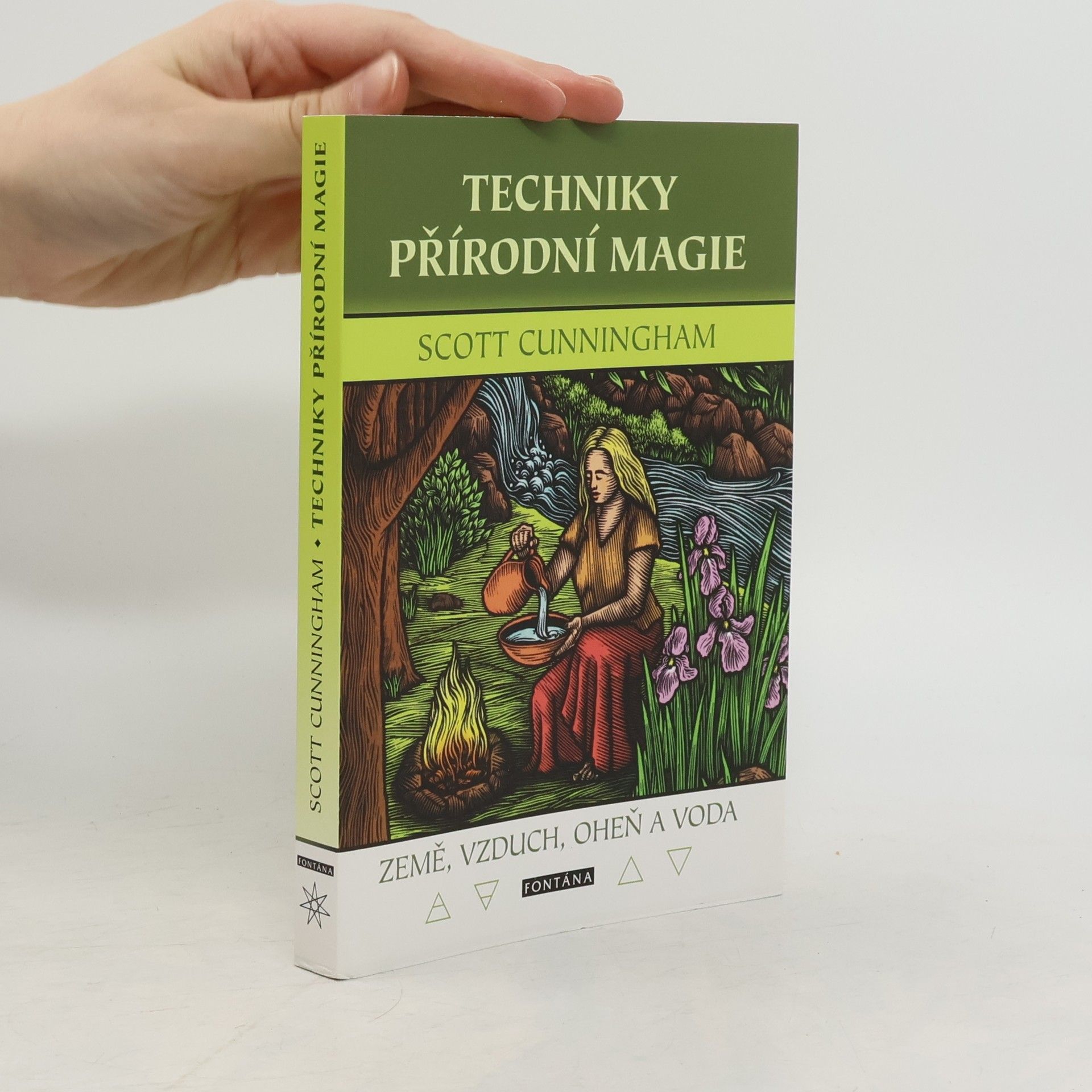 Scott Cunningham Techniky přírodní magie: Země, vzduch, oheň a voda