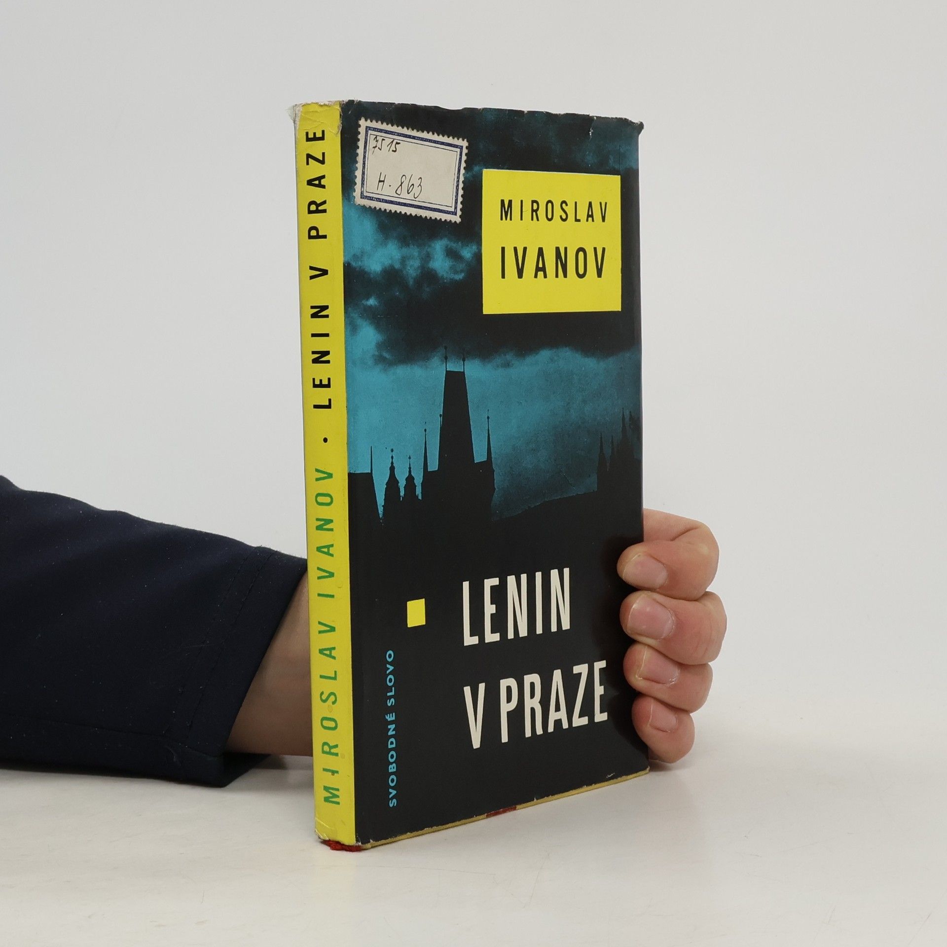 Miroslav Ivanov Lenin v Praze