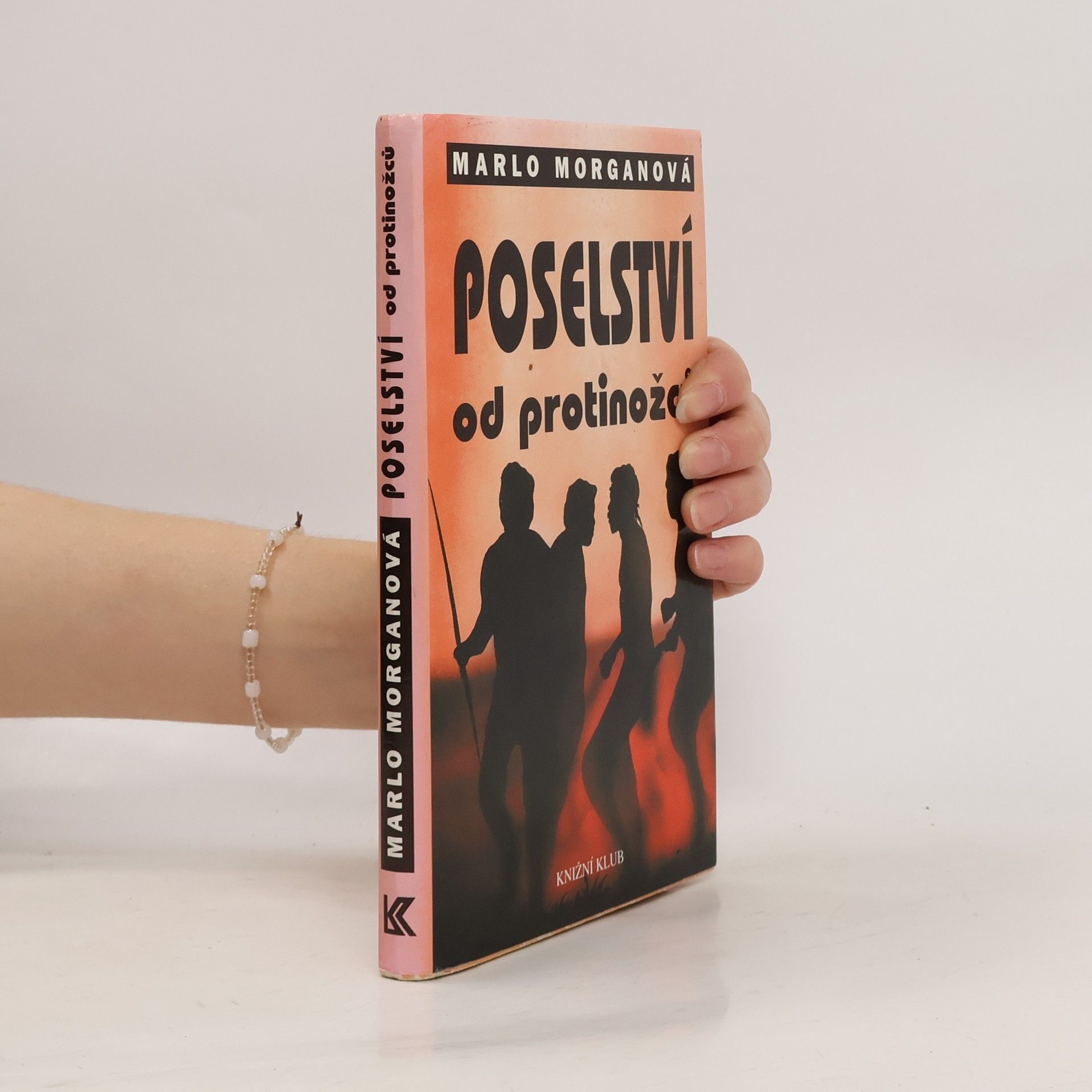 Marlo Morgan Poselství od protinožců