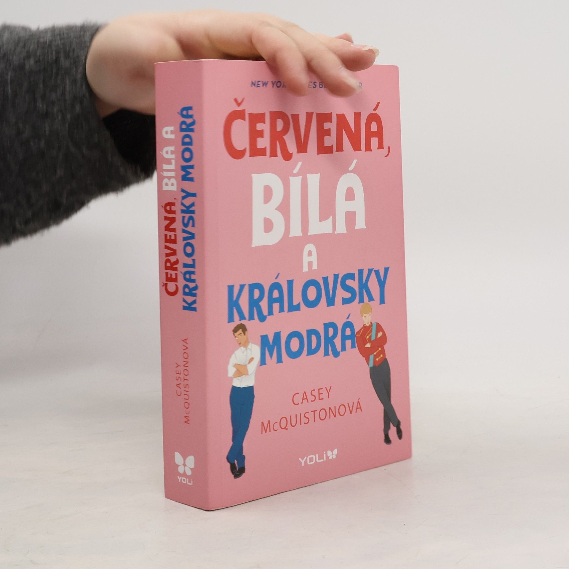 Casey McQuiston Červená, bílá a královsky modrá