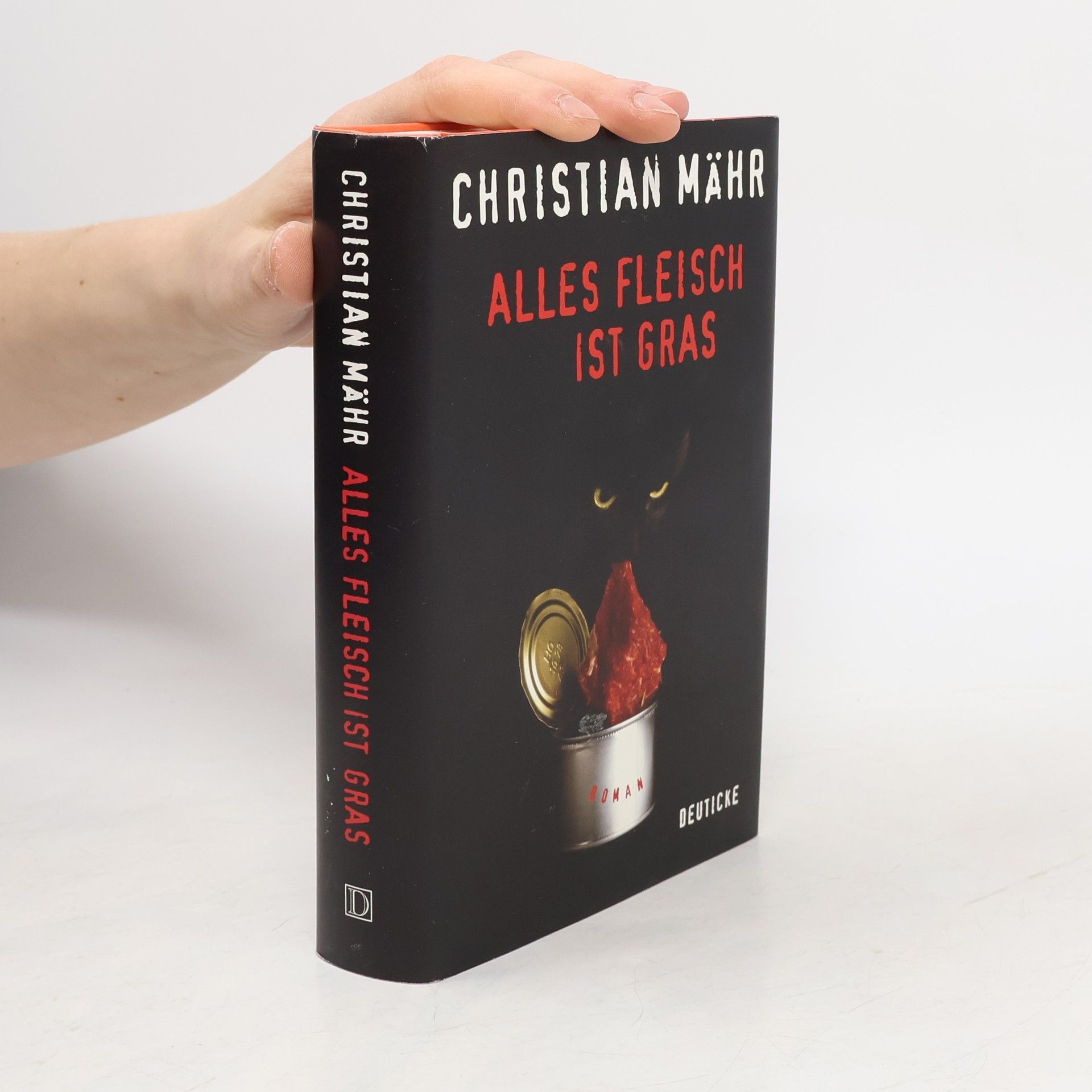 Christian Mähr Alles Fleisch ist Gras