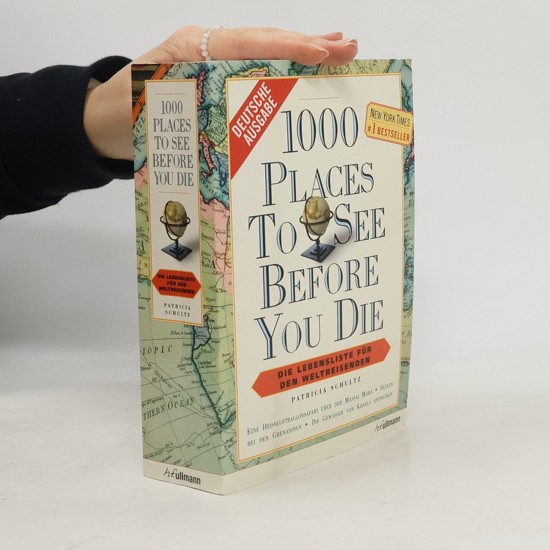 Patricia Schultz 1000 places to see before you die