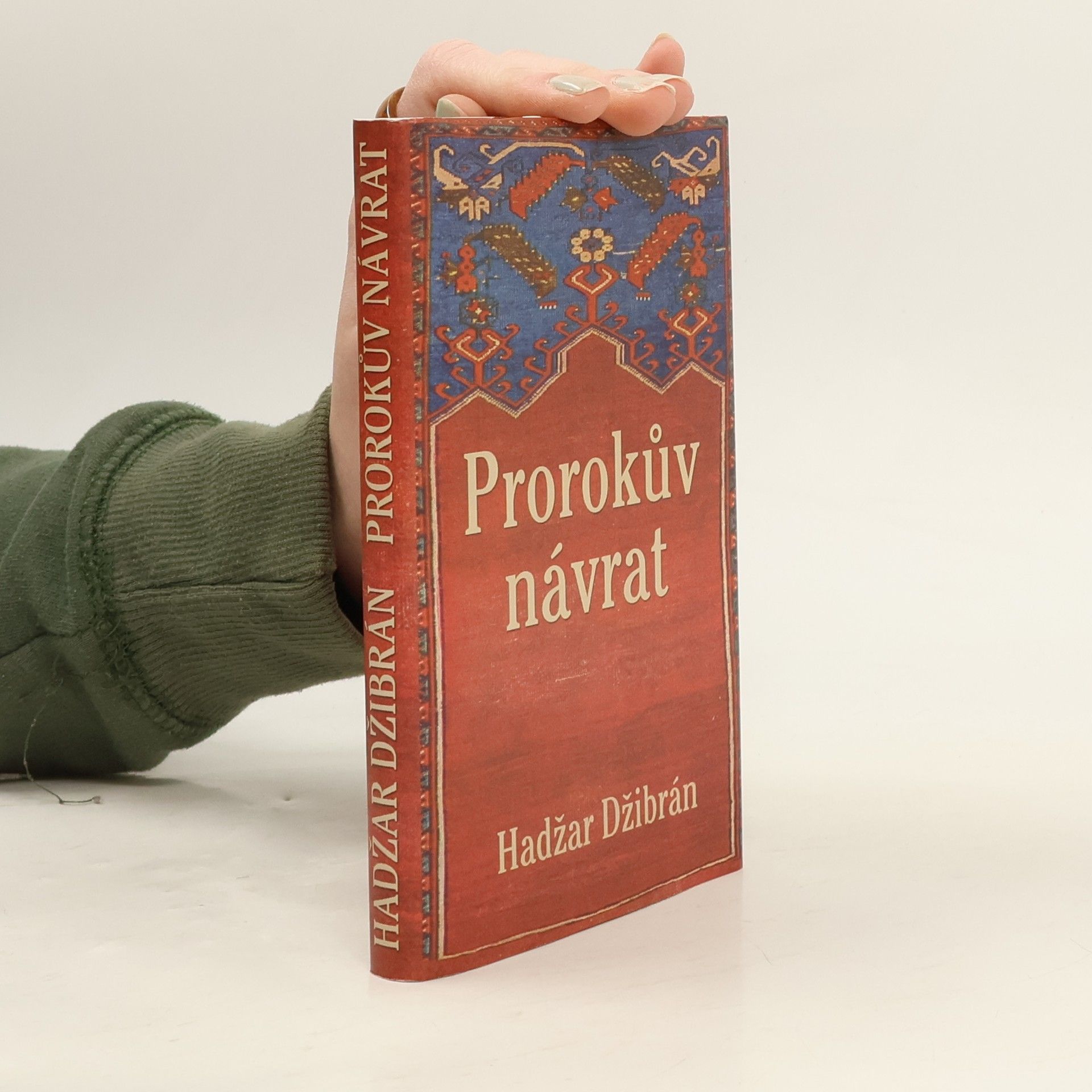 Hadžar Džibrán Prorokův návrat