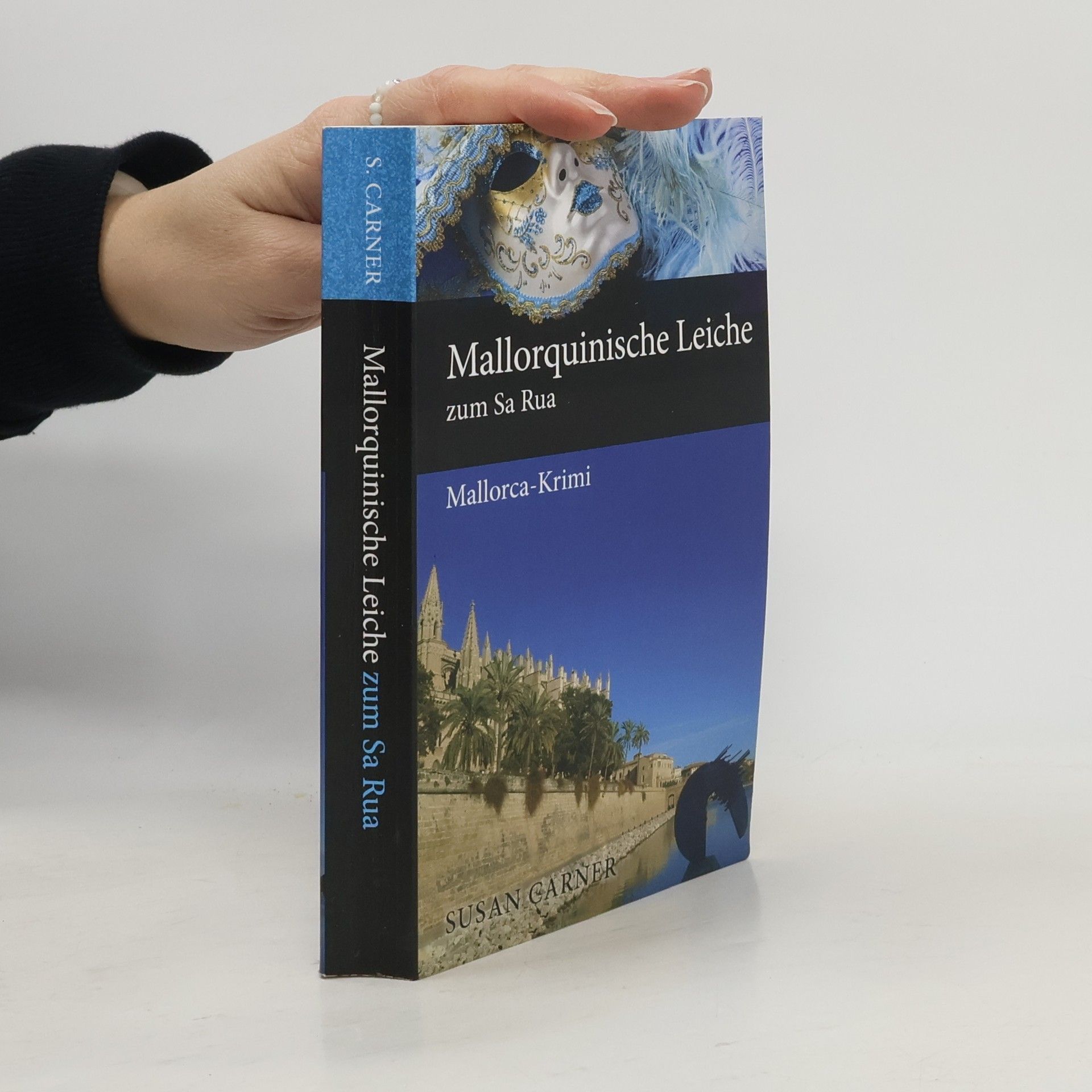 Susan Carner Mallorquinische Leiche zum Sa Rua