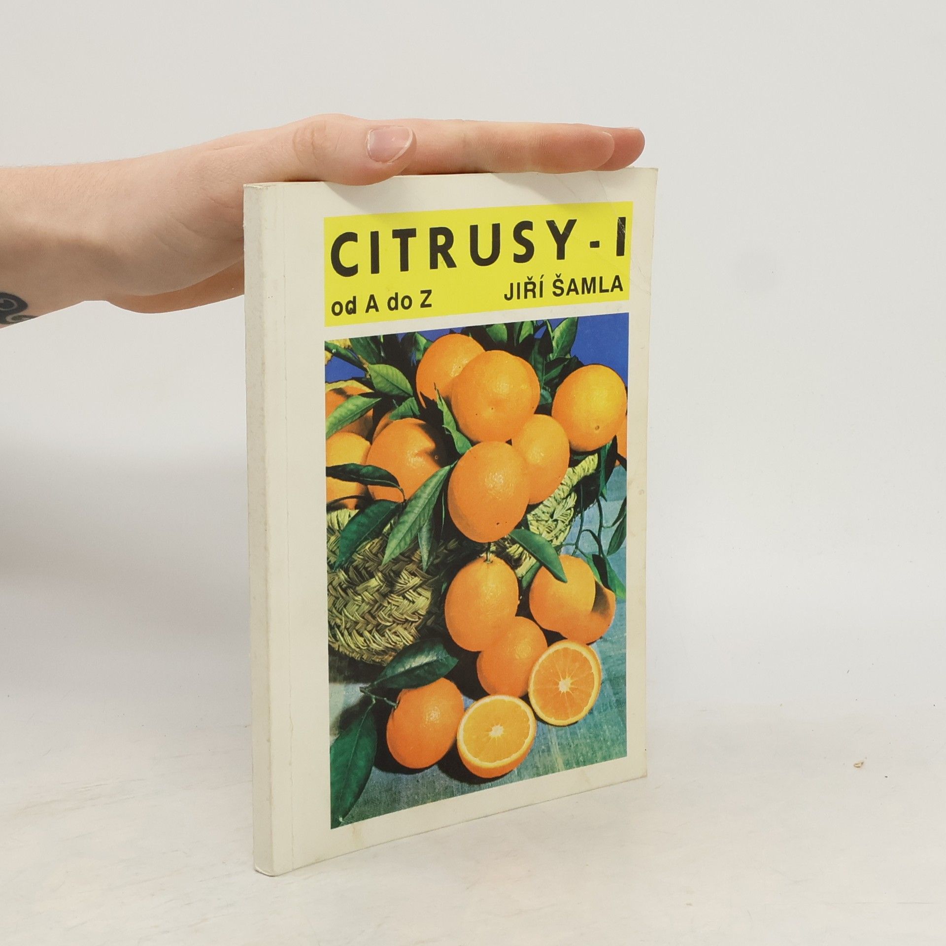 Citrusy od A do Z. (I. díl)