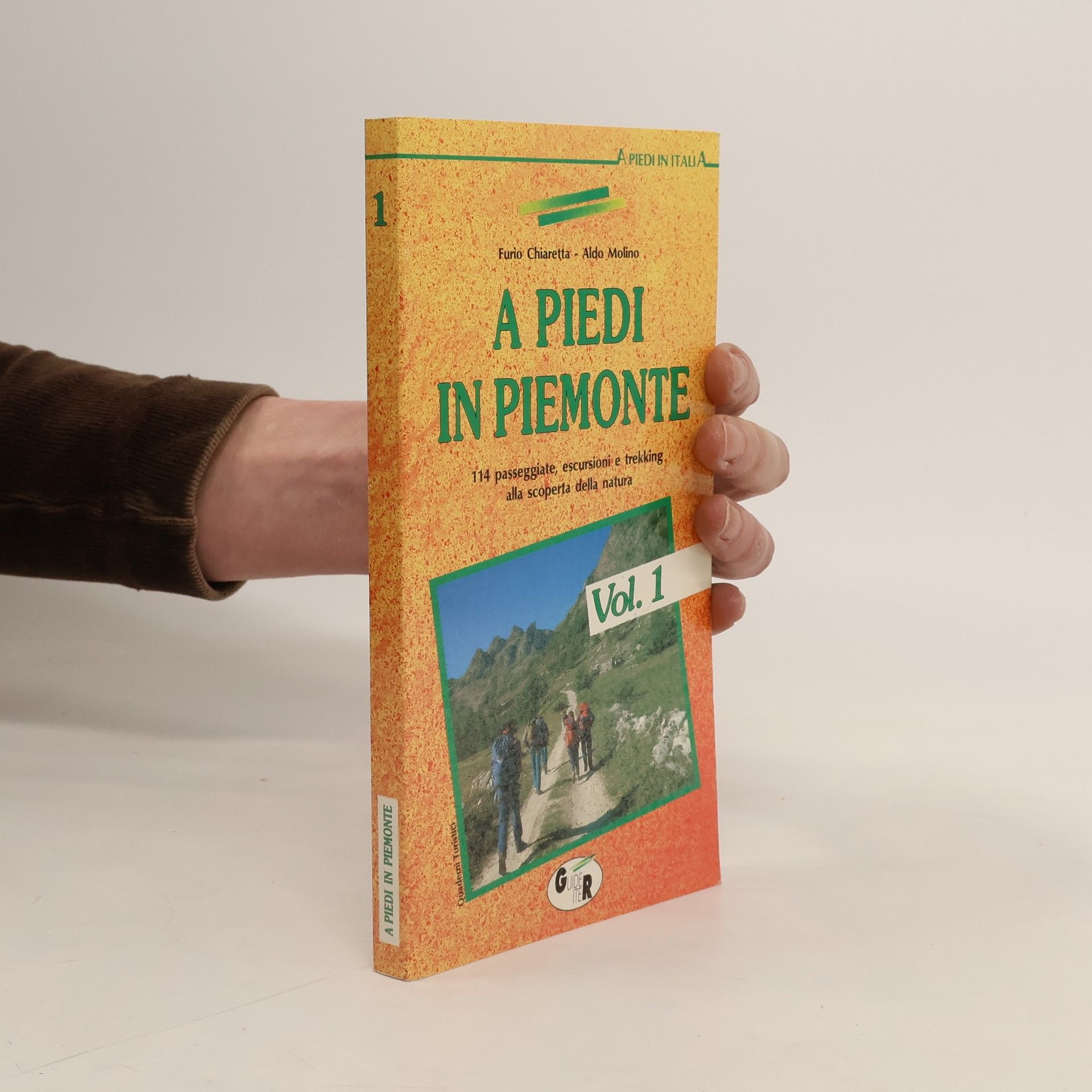 Furio Chiaretta A piedi in Italia - 1: A piedi in Piemonte