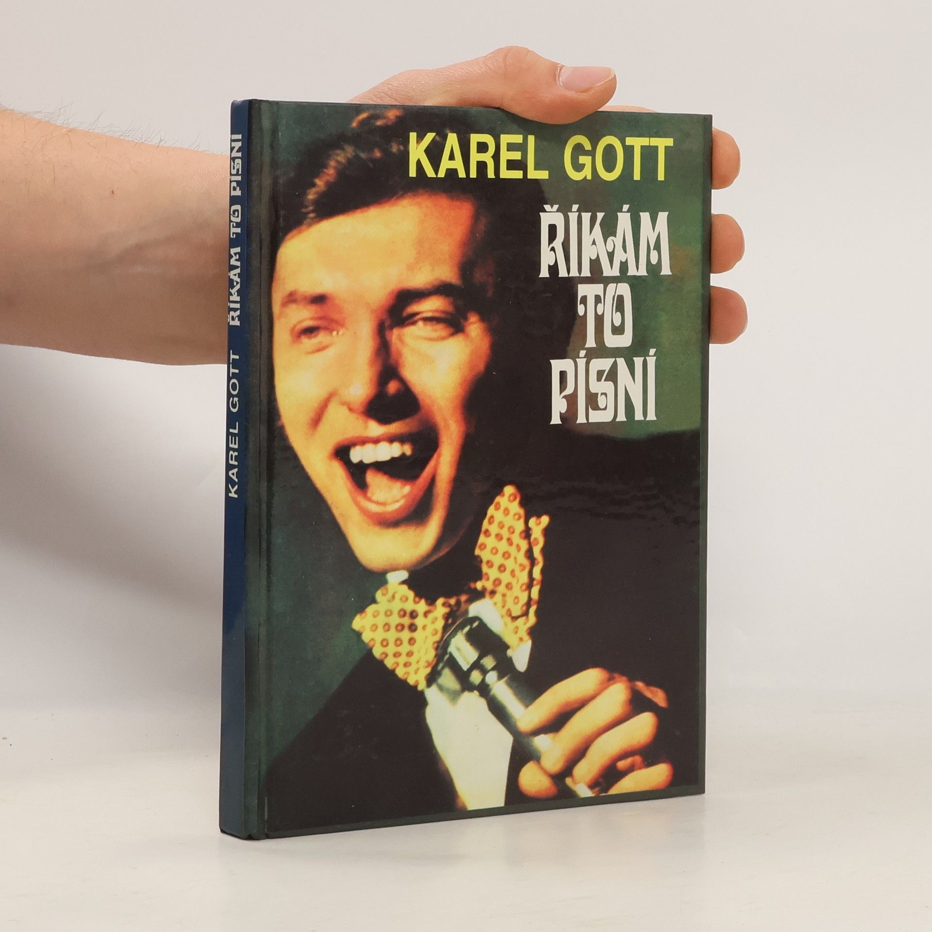 Karel Gott Říkám to písní
