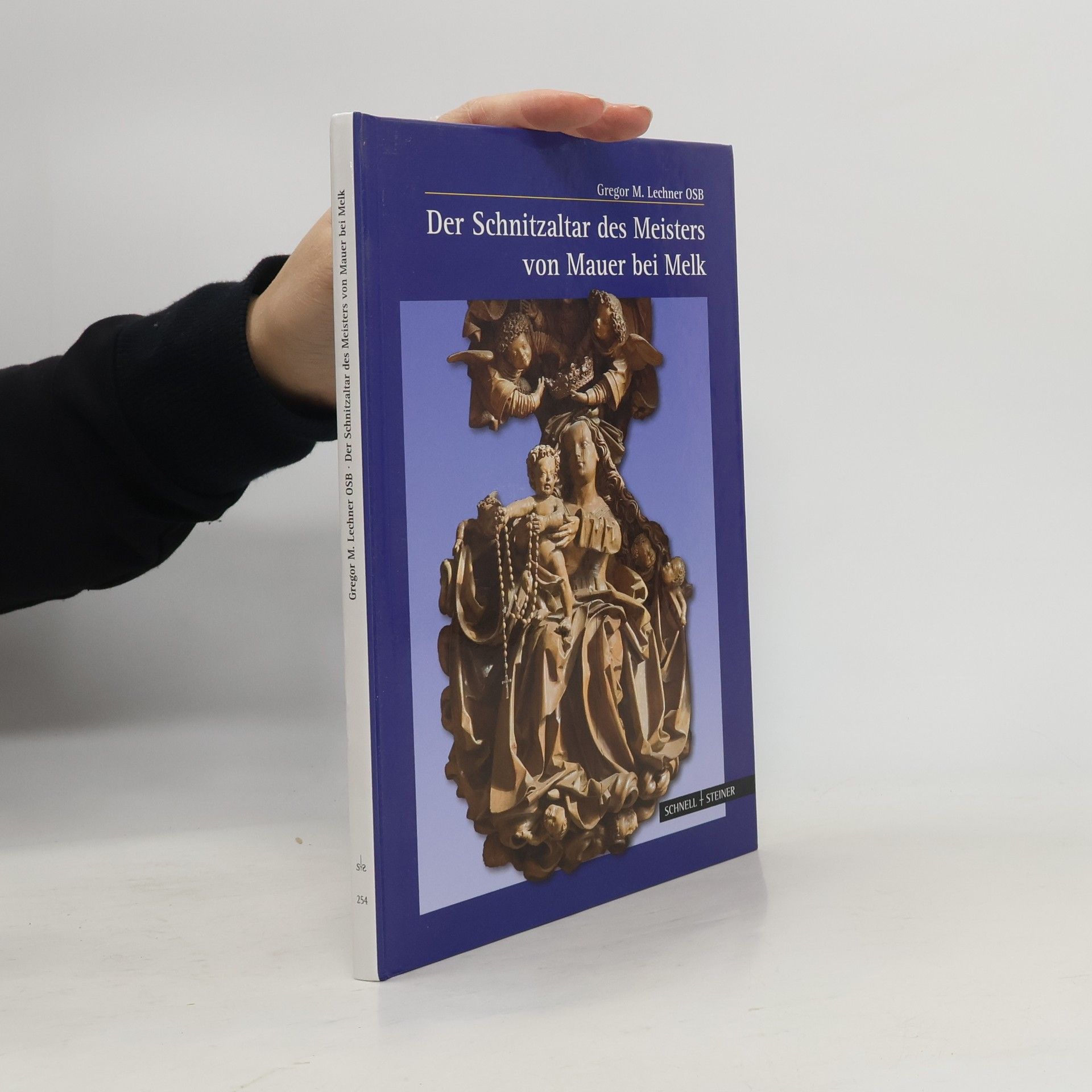 Gregor Martin Lechner Der Schnitzaltar des Meisters von Mauer bei Melk