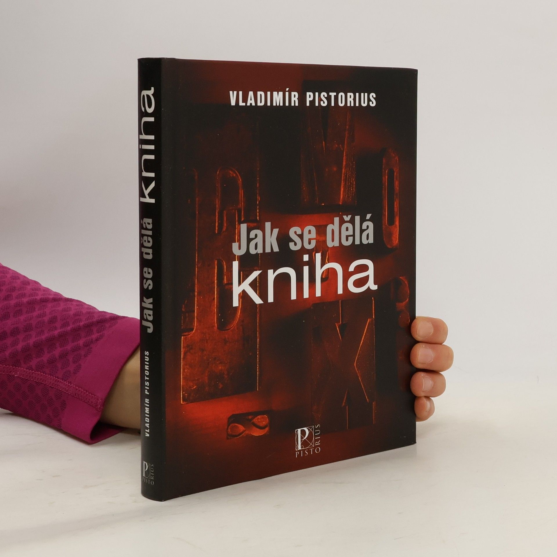 Vladimír Pistorius Jak se dělá kniha
