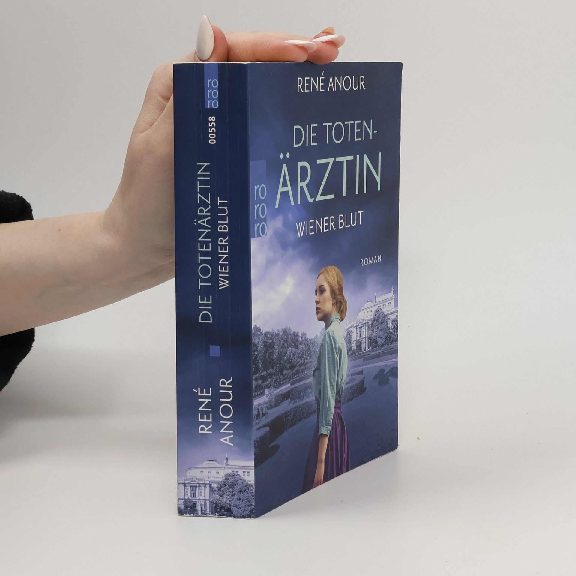 René Anour Die Totenärztin : Wiener Blut