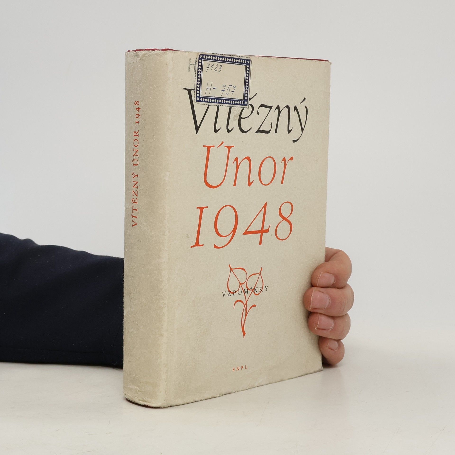 Autorenkollektiv Vítězný únor 1948. Vzpomínky