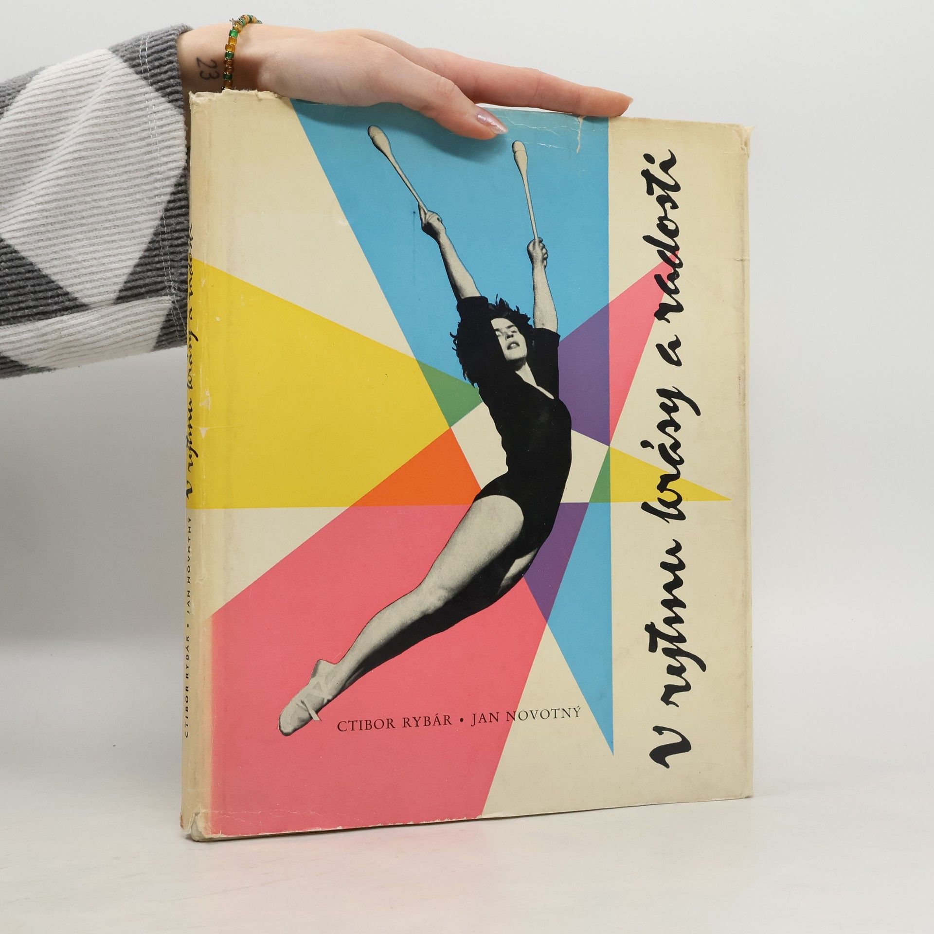 Ctibor Rybár V rytmu krásy a radosti. 15 let československé tělesné výchovy