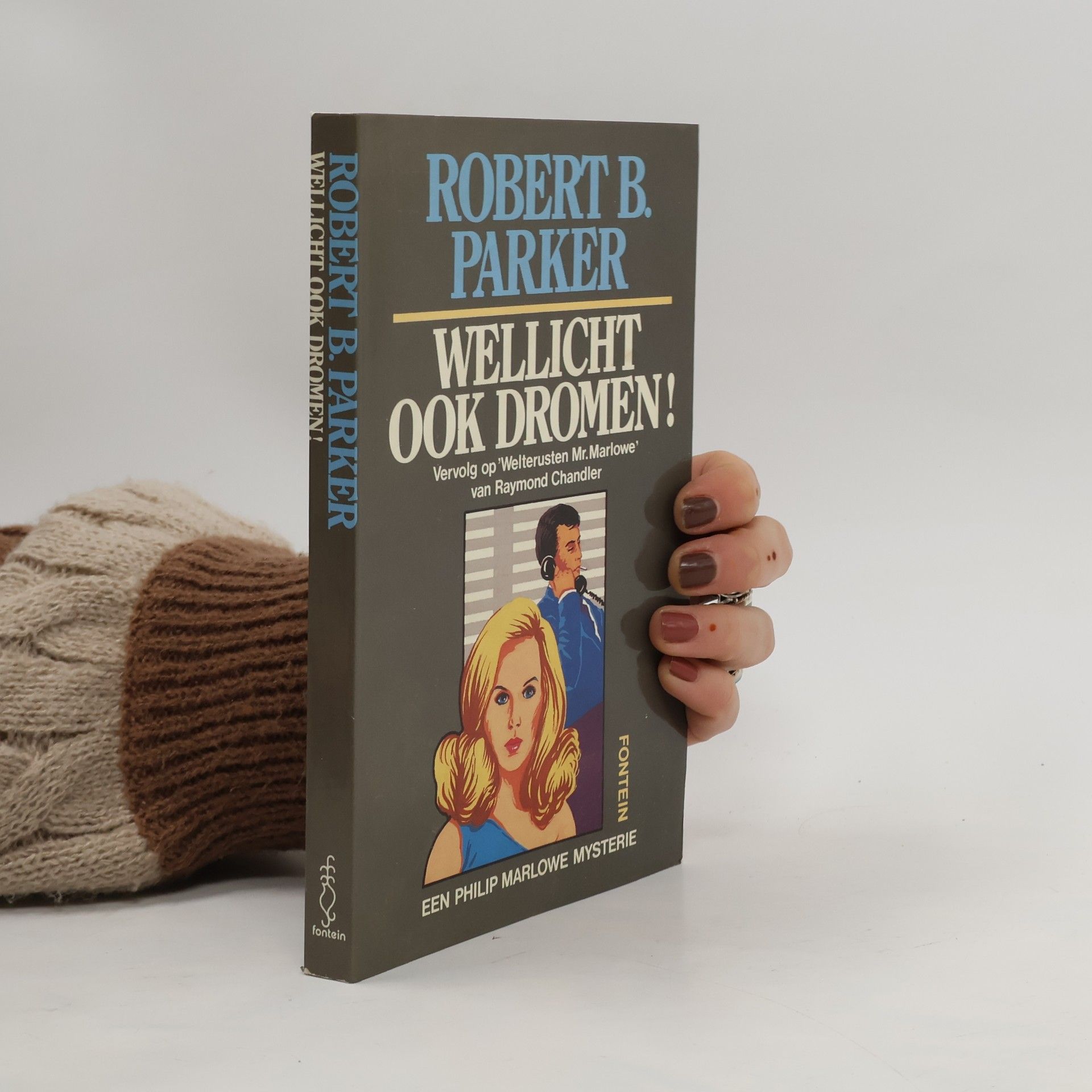 Wellicht ook dromen!