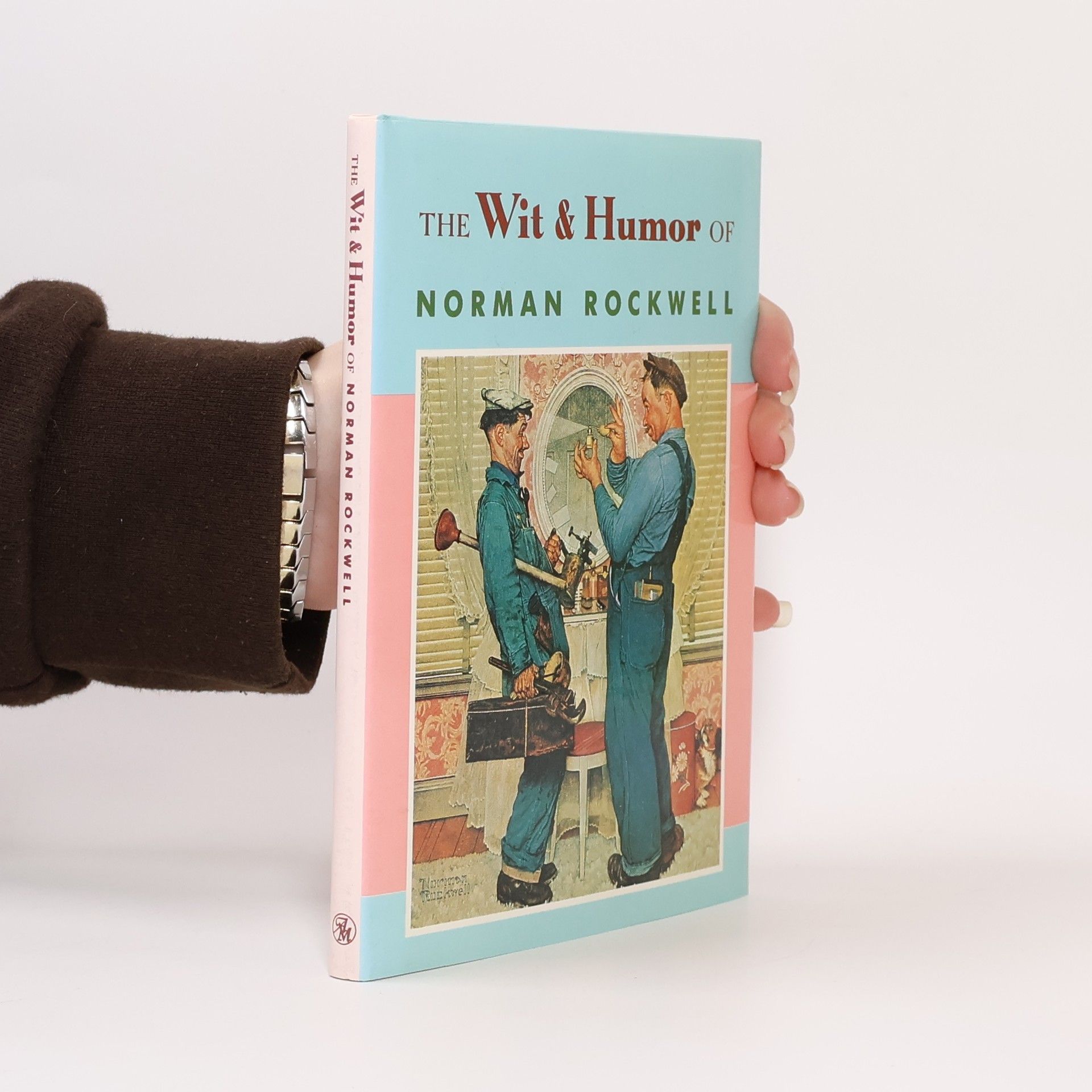 Norman Rockwell The Wit & Humor of Norman Rockwell