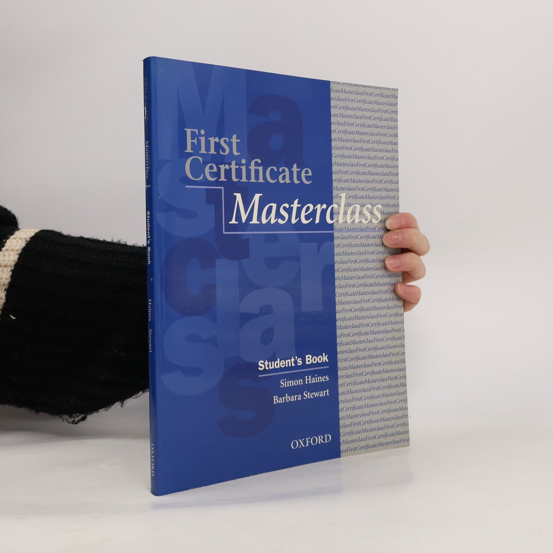 Simon Haines First Certificate Masterclass. Student´s Book